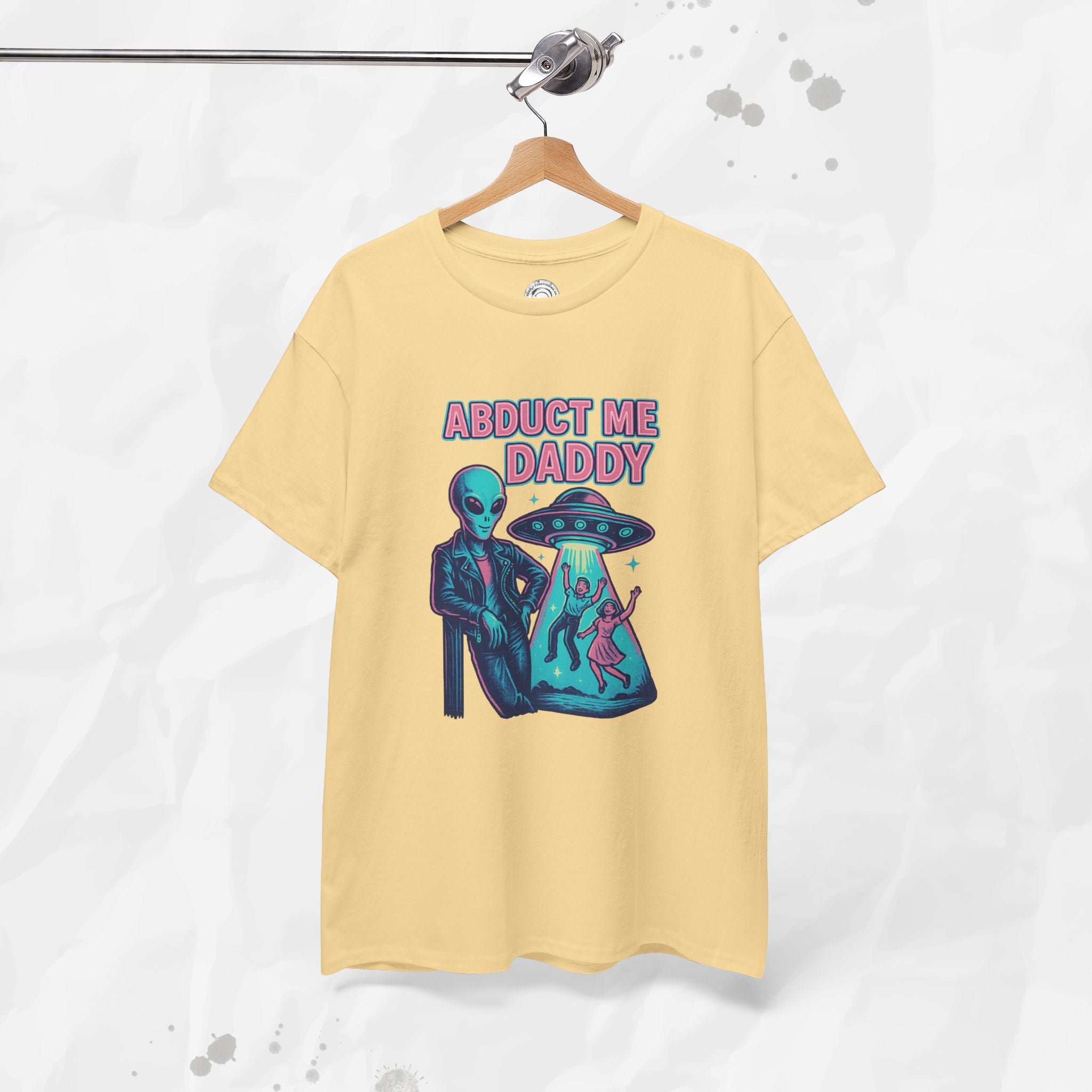 Abduct Me Daddy – T-Shirt