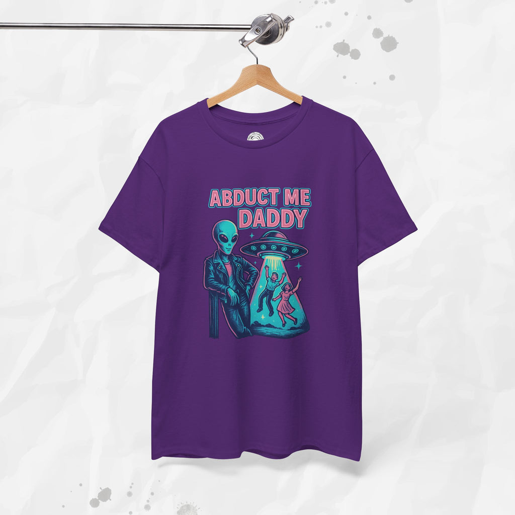 Abduct Me Daddy – T-Shirt