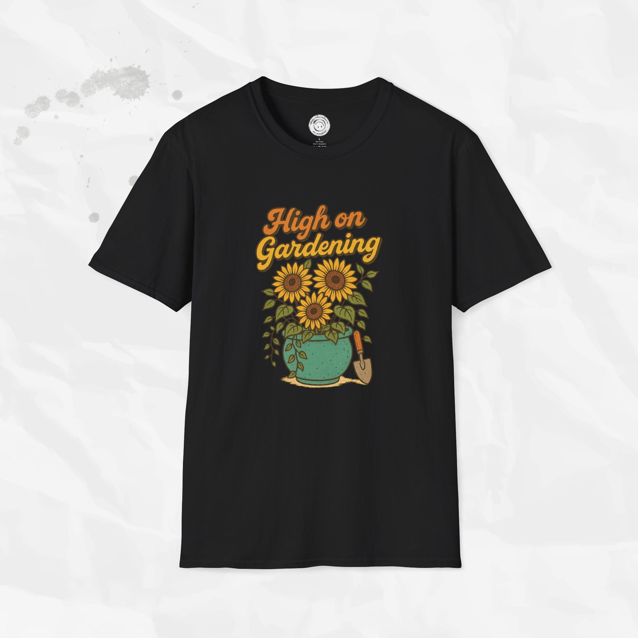 High on Gardening - T-Shirt