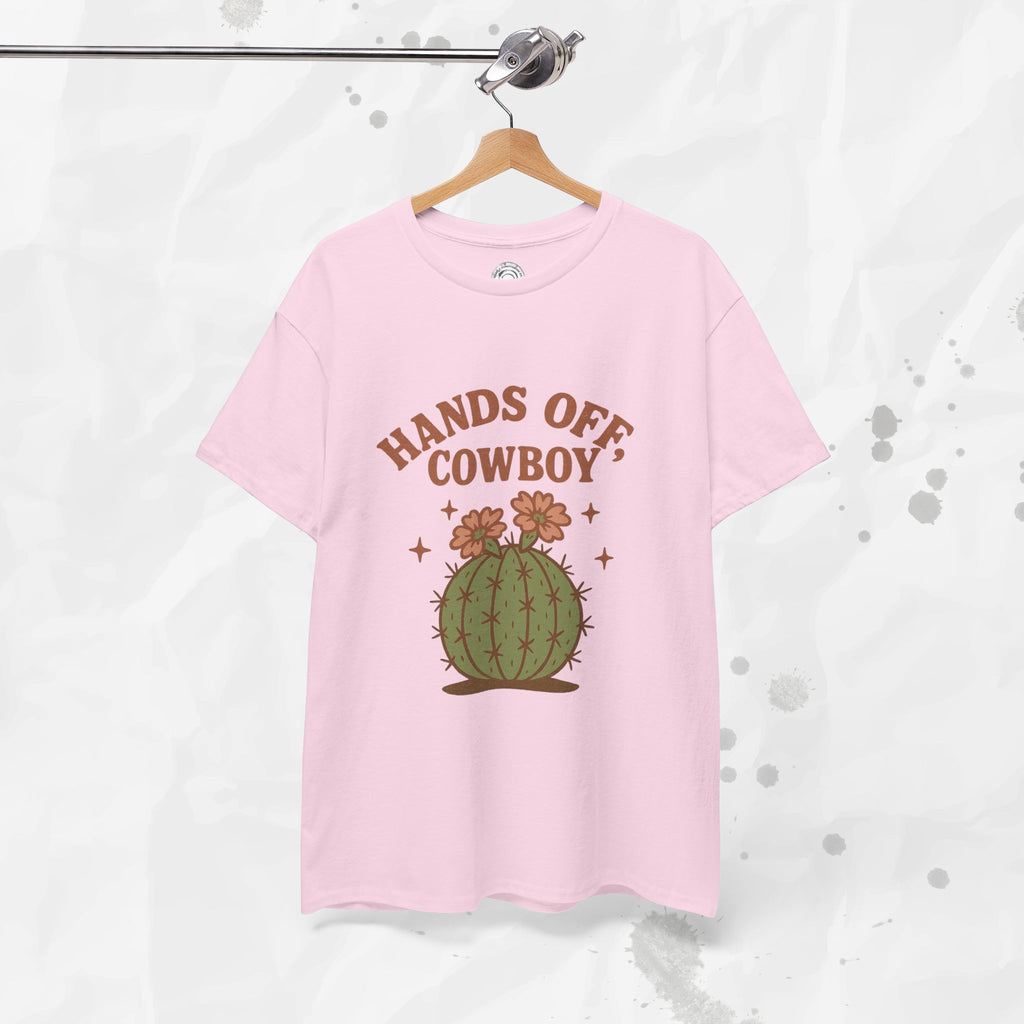 Hands Off, Cowboy! - T-Shirt
