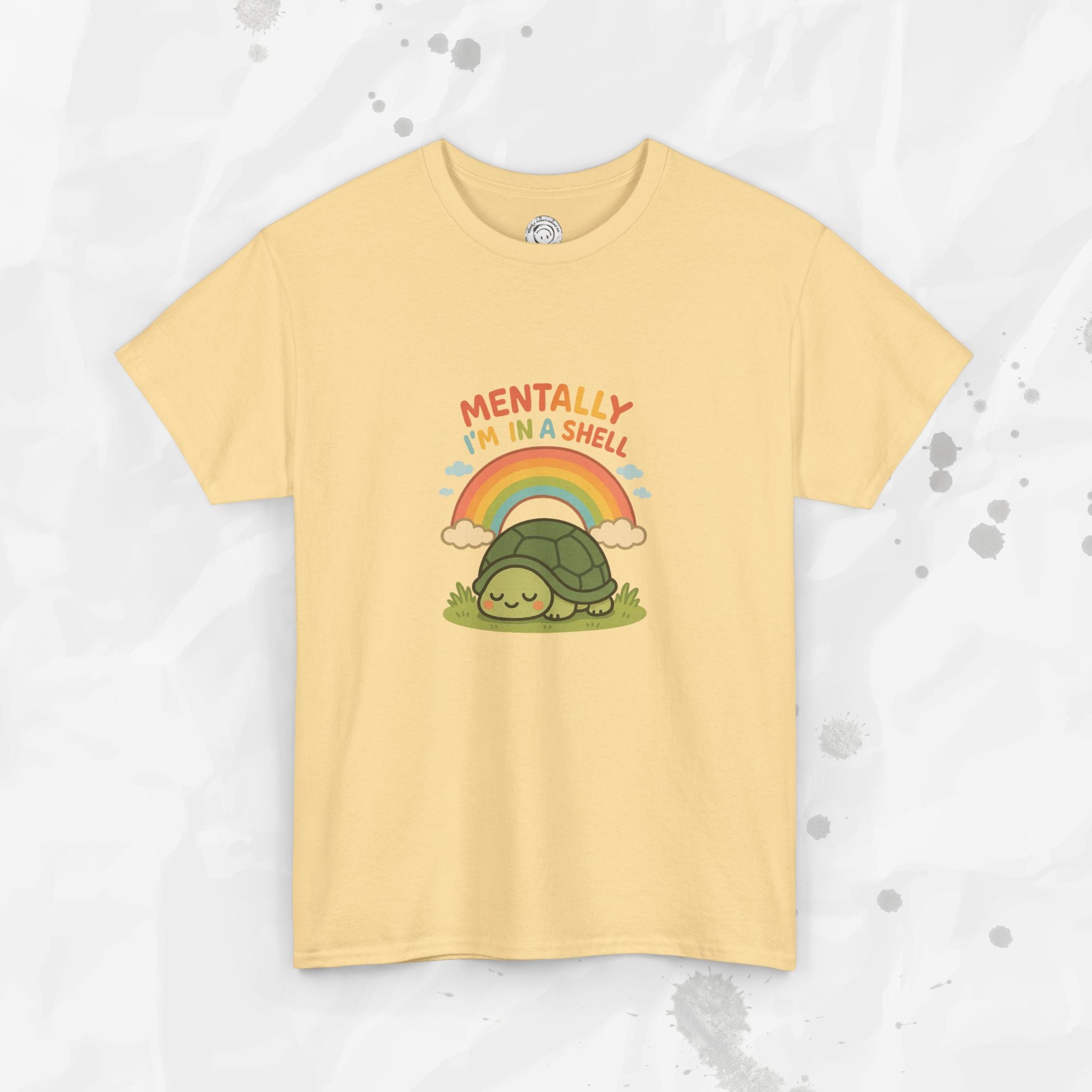 Mentally Im In a Shell - T-Shirt