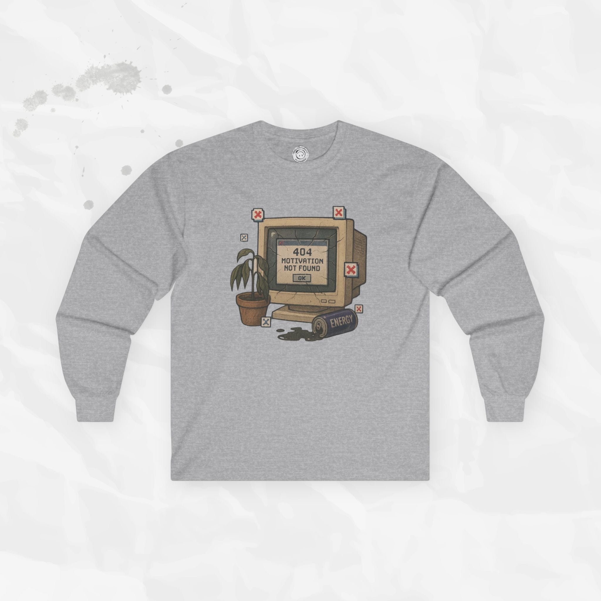 404: Motivation Not Found - Long Sleeve T-Shirt