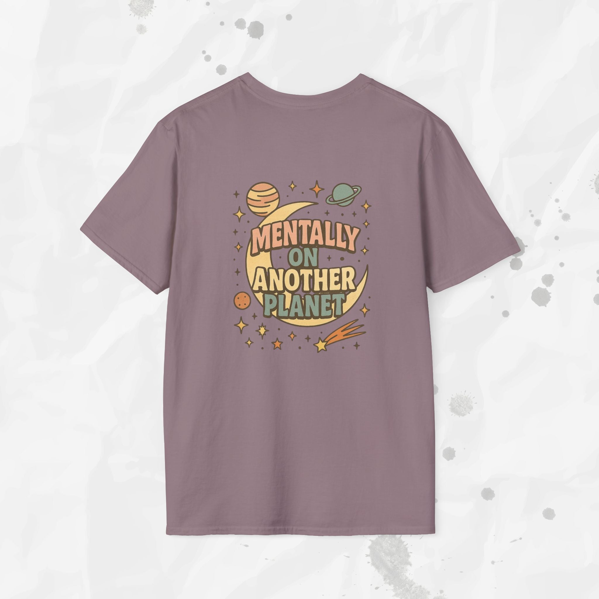 Mentally On Another Planet - T-Shirt
