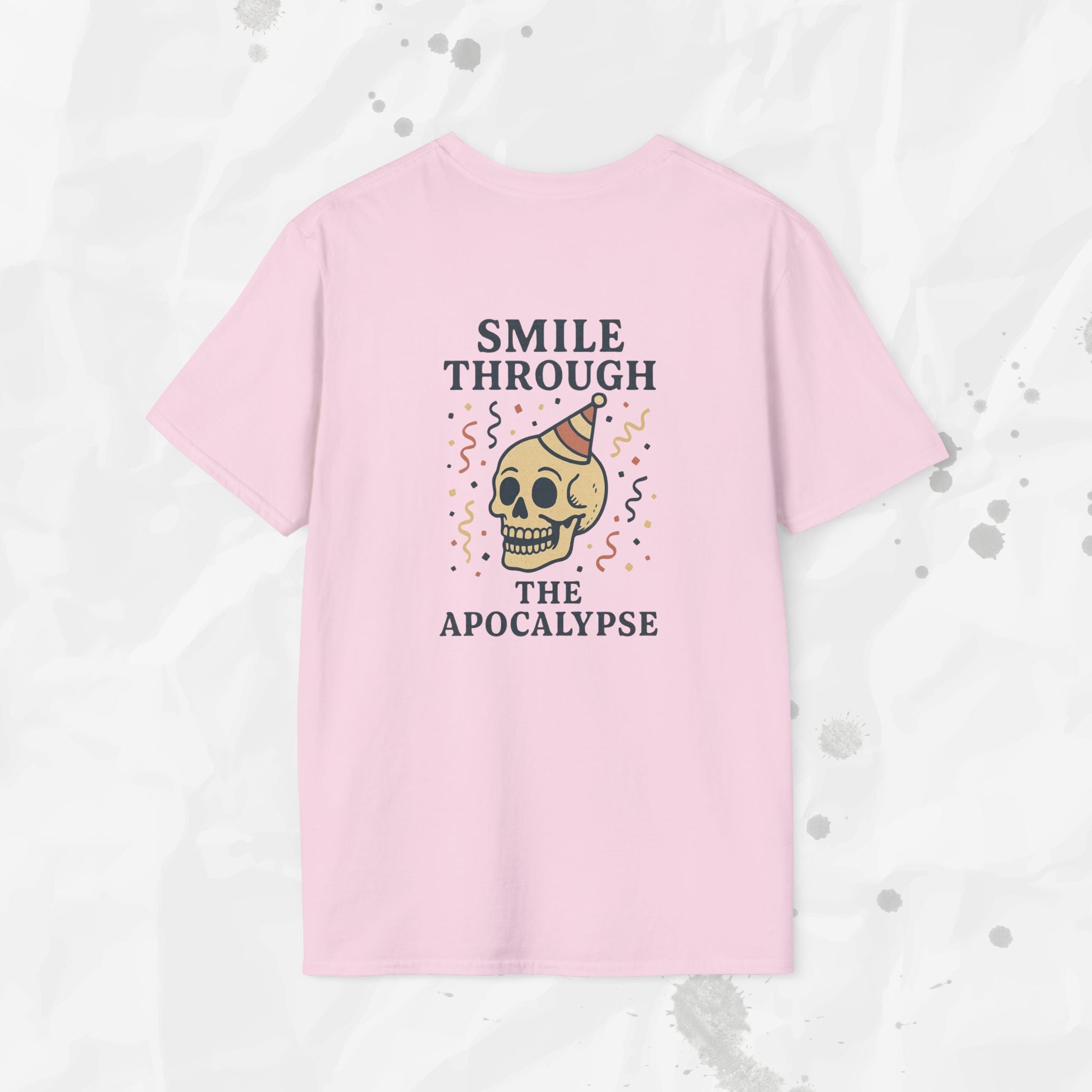 Smile Through the Apocalypse - T-Shirt