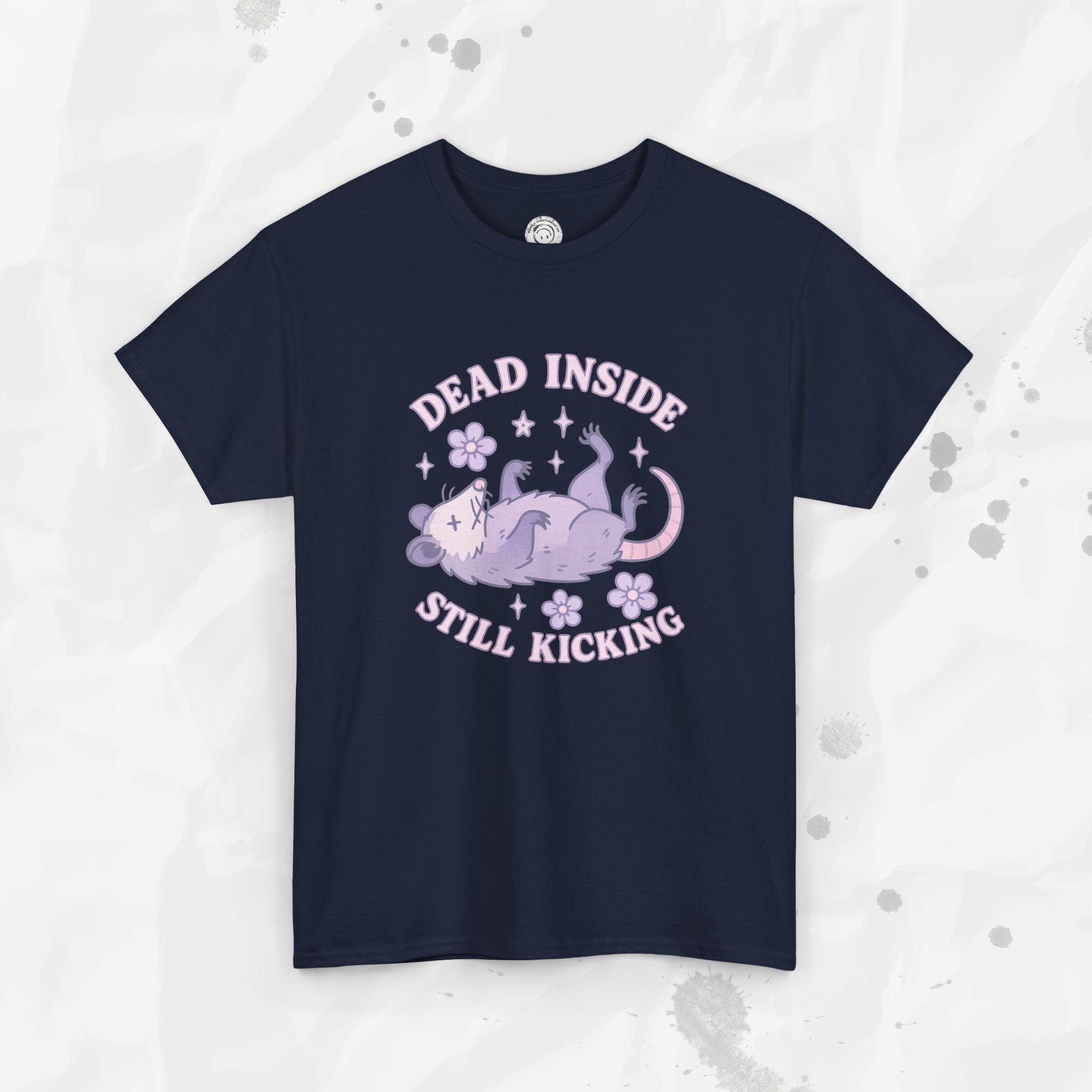 Dead Inside, Still Kicking – T-Shirt