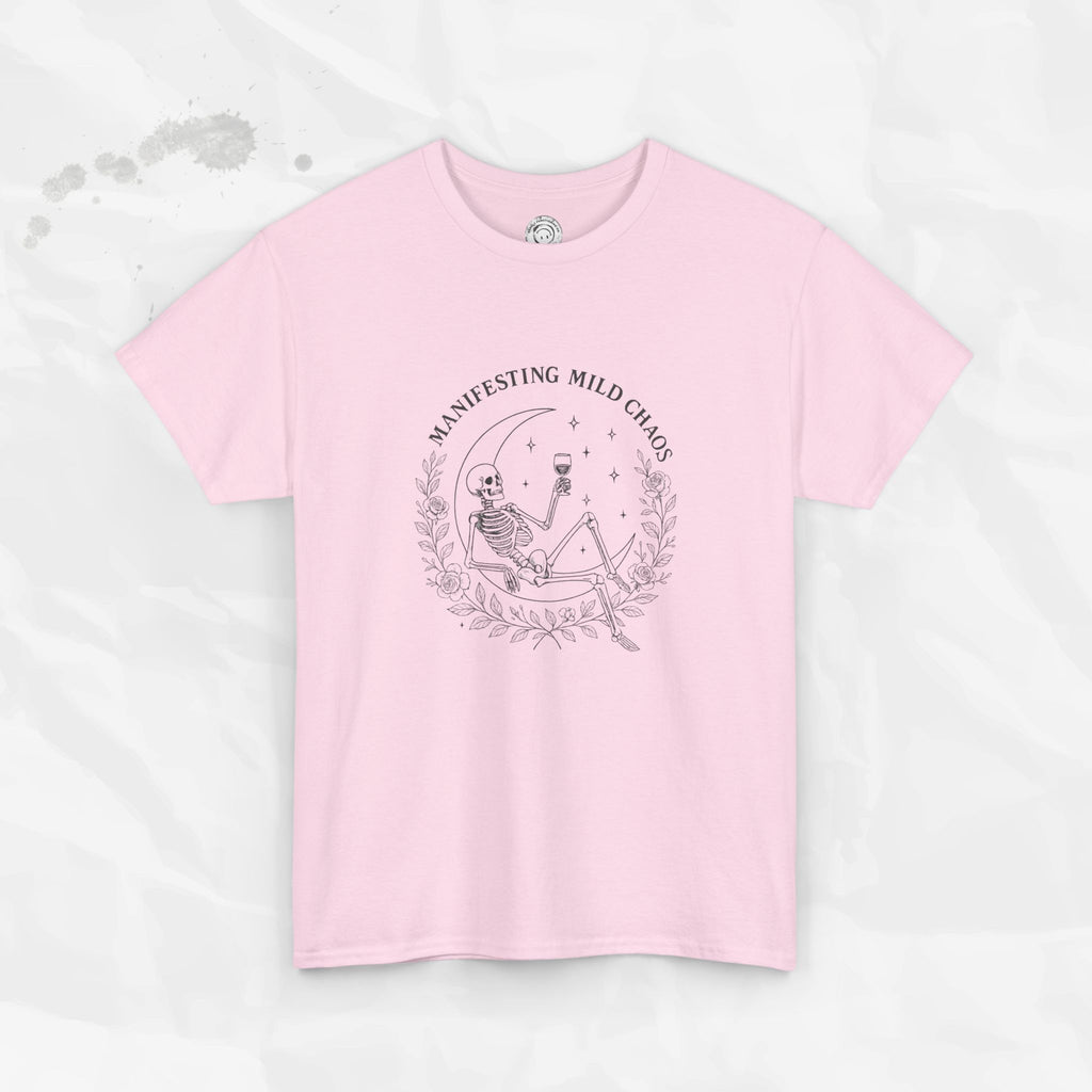 Manifesting Mild Chaos - T-Shirt