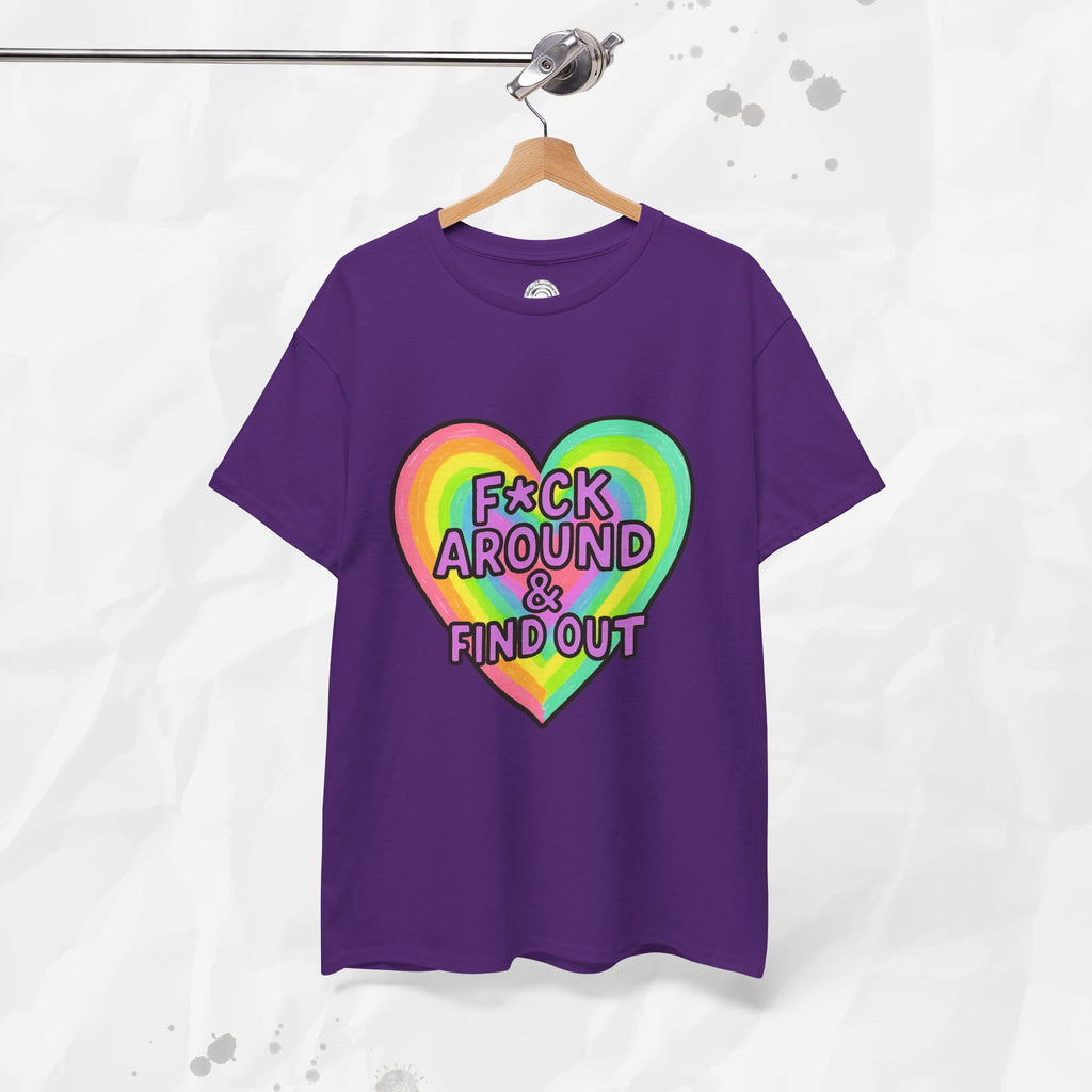 F*ck Around & Find Out – T-Shirt