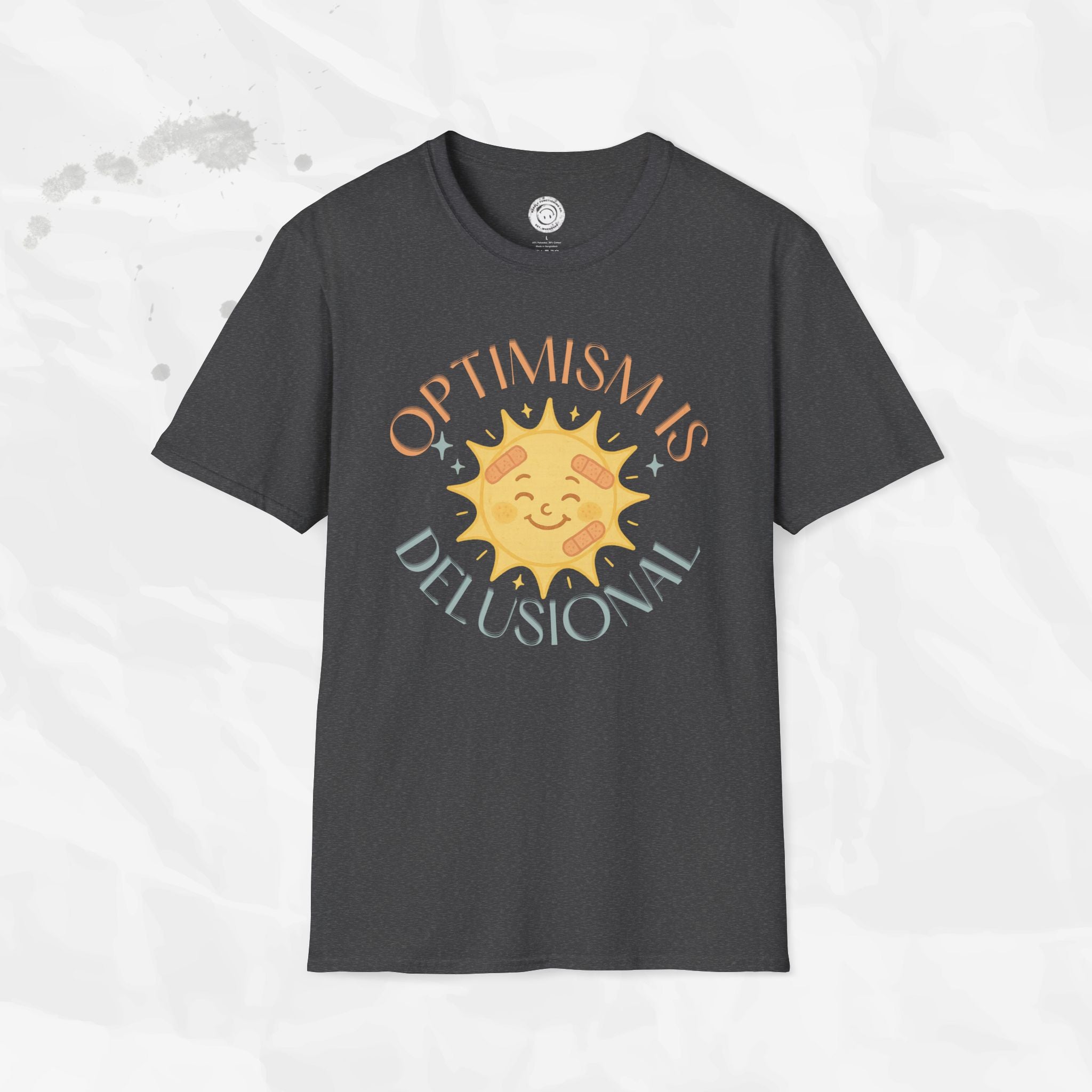 Optimism is Delusional - T-Shirt