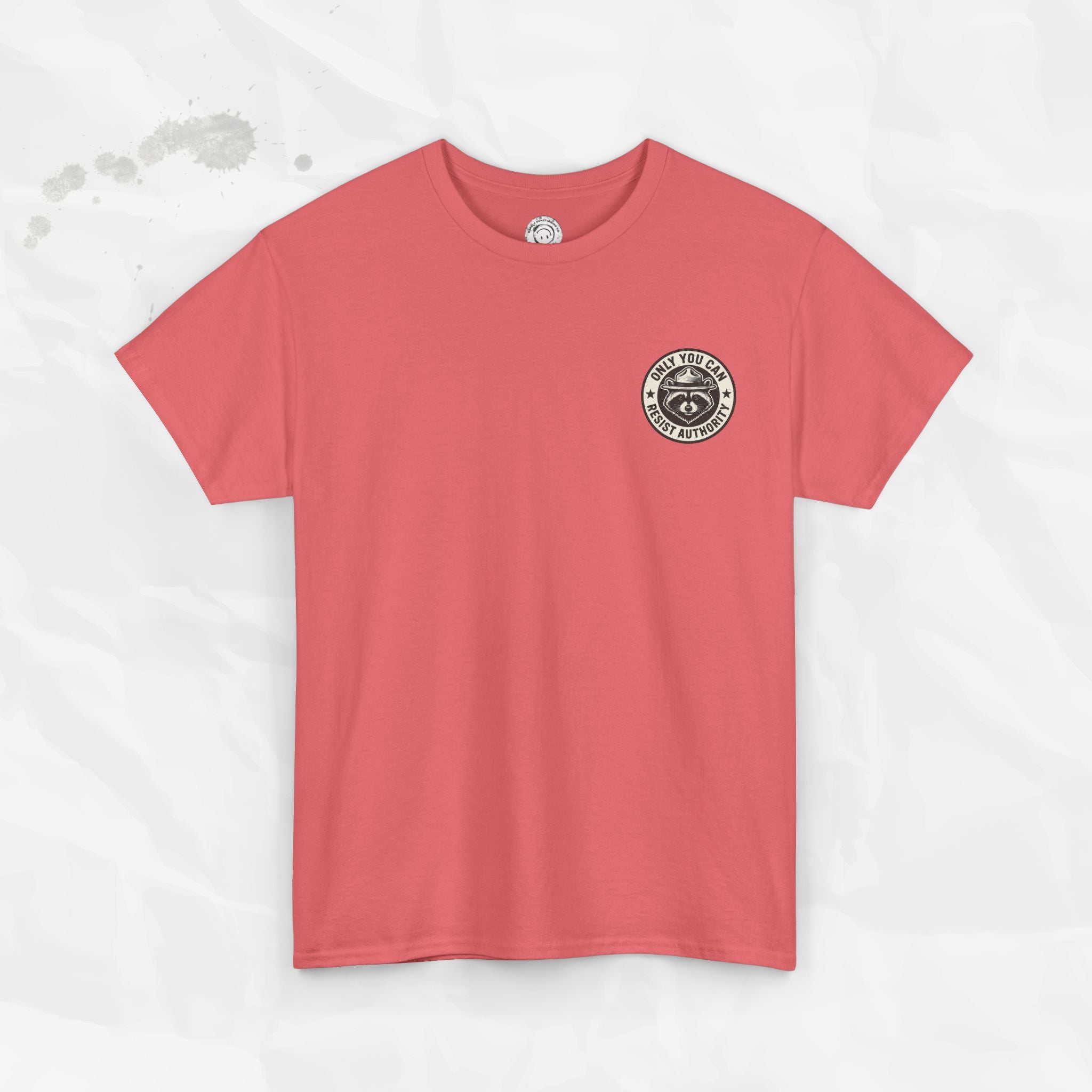 Only You Can Resist Authority – T-Shirt (Pocket Print)