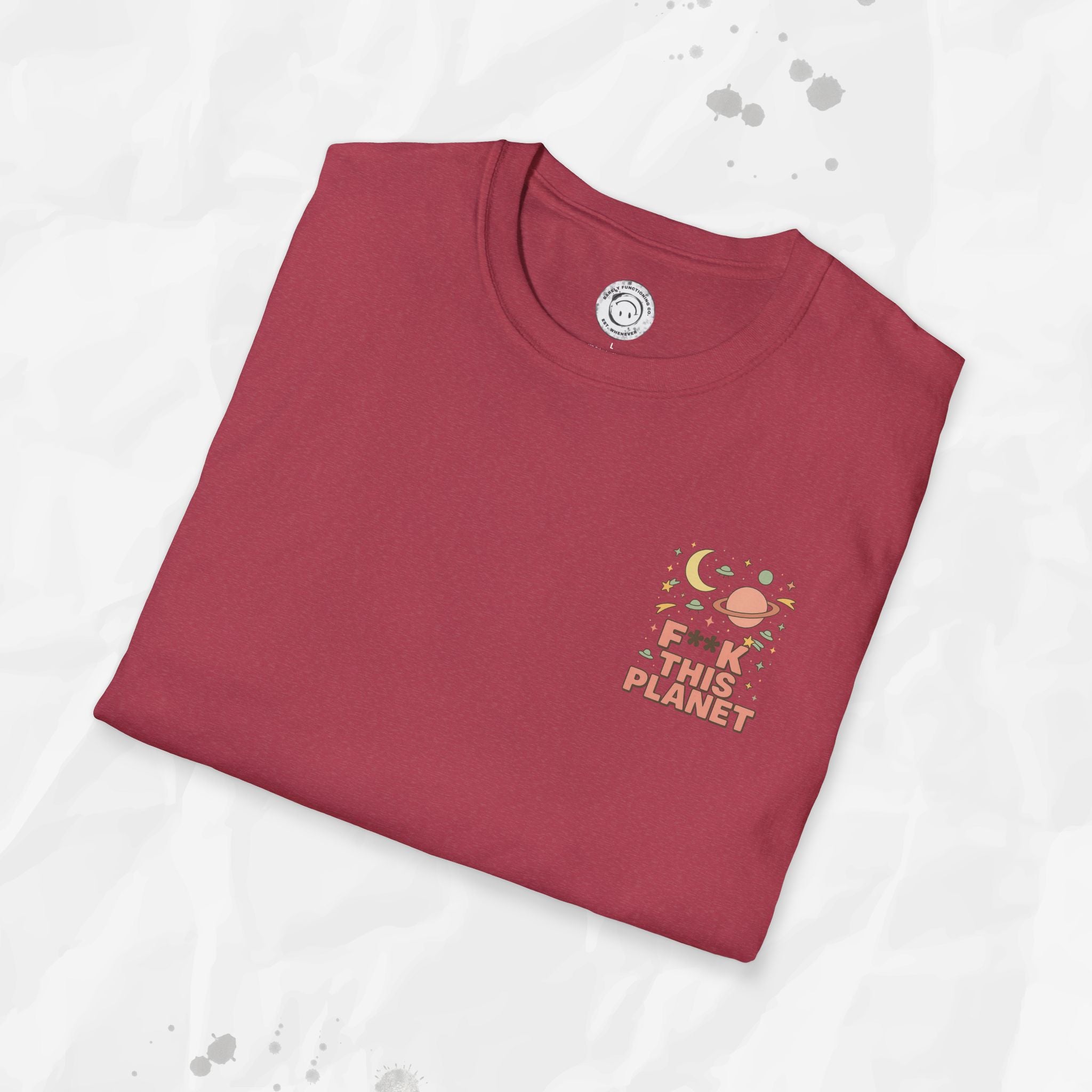 F*ck This Planet - T-Shirt