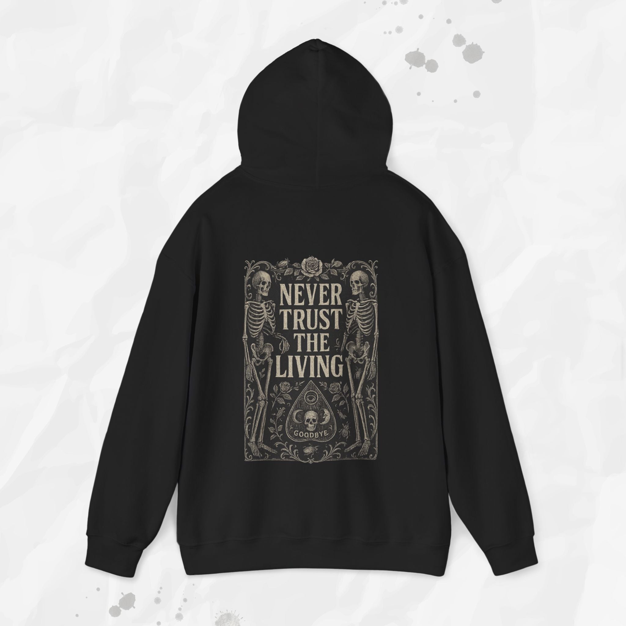Never Trust The Living - Hoodie