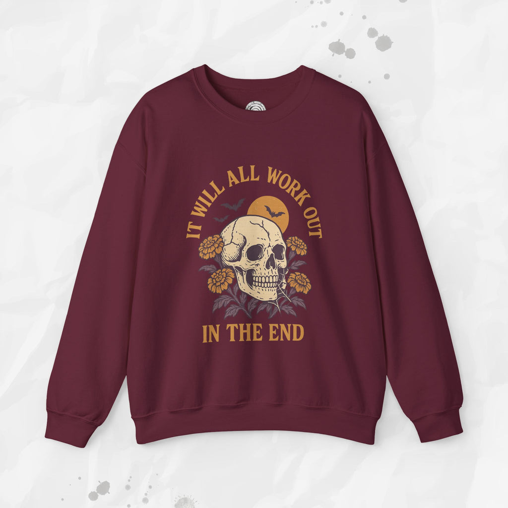 It Will All Work Out In The End - Crewneck Sweatshirt