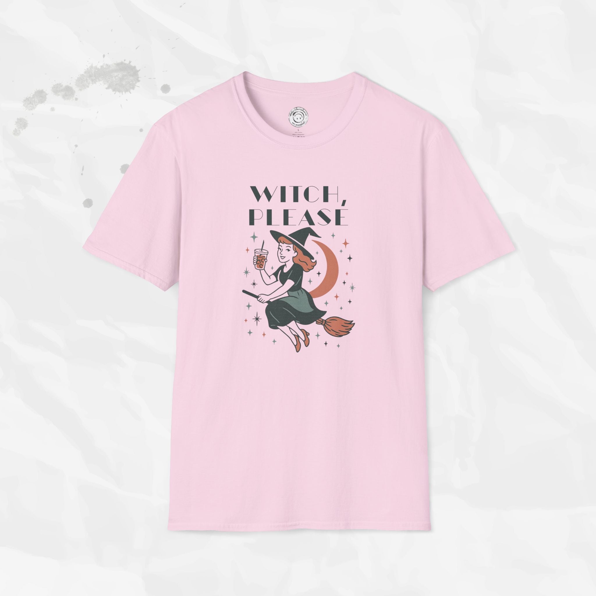 Witch Please - T-Shirt