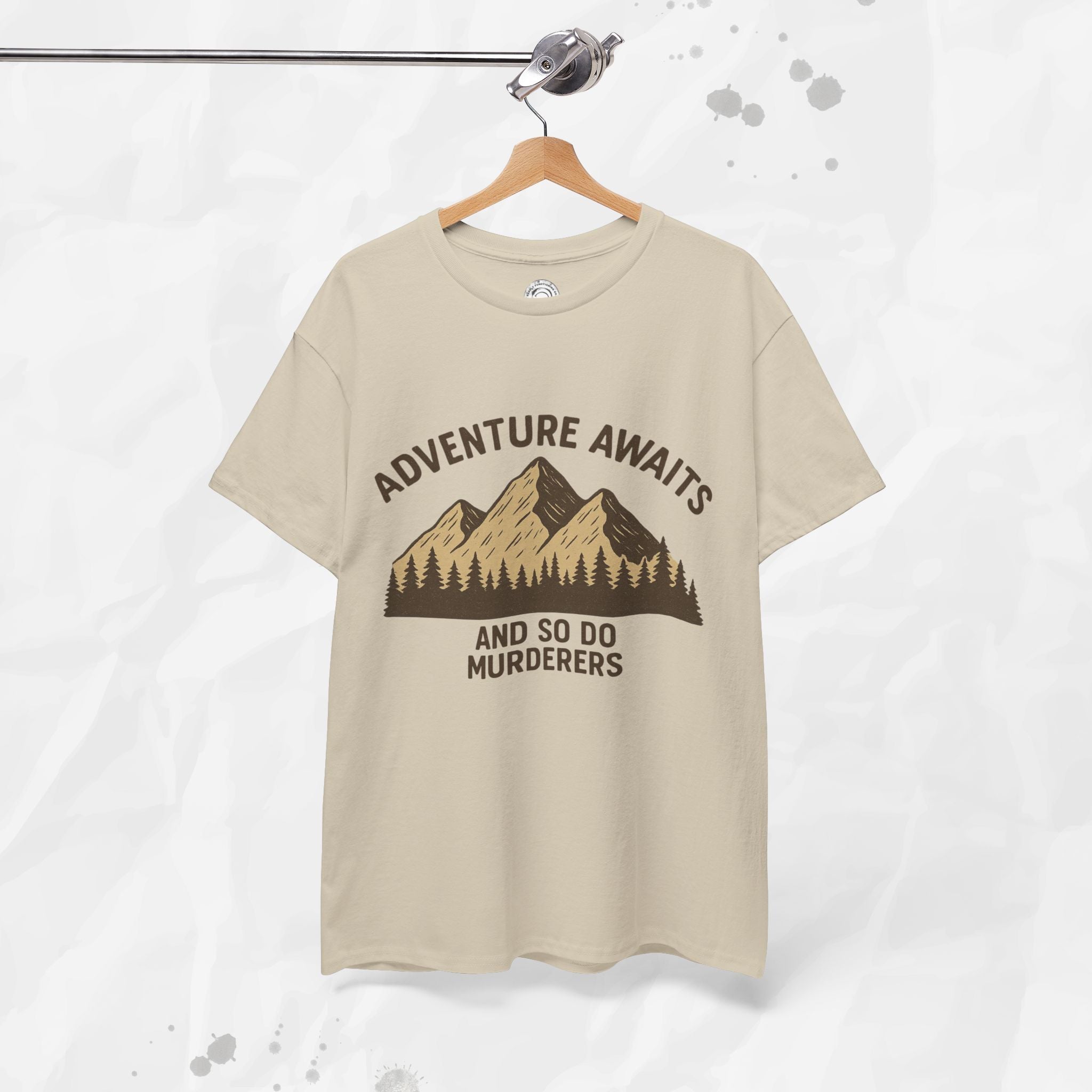 Adventure Awaits (And So Do Murderers) – T-Shirt