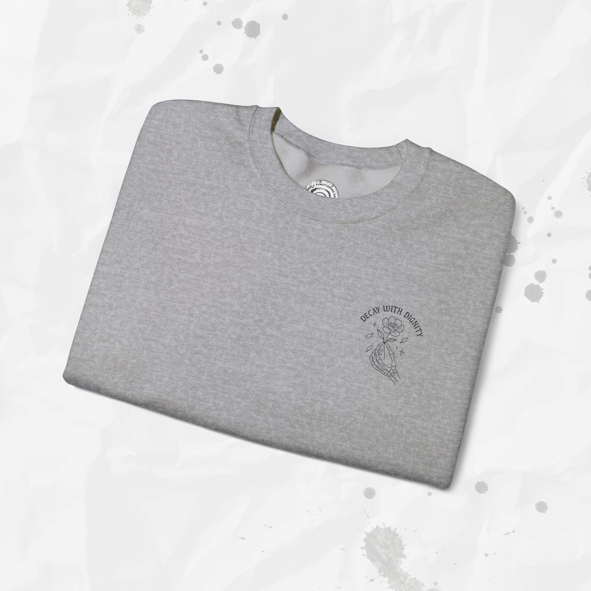 Decay with Dignity - Crewneck Sweatshirt