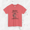 Relájate, todos estamos locos - Camiseta