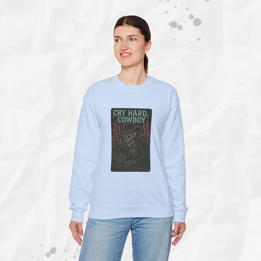 Cry Hard, Cowboy - Crewneck Sweatshirt
