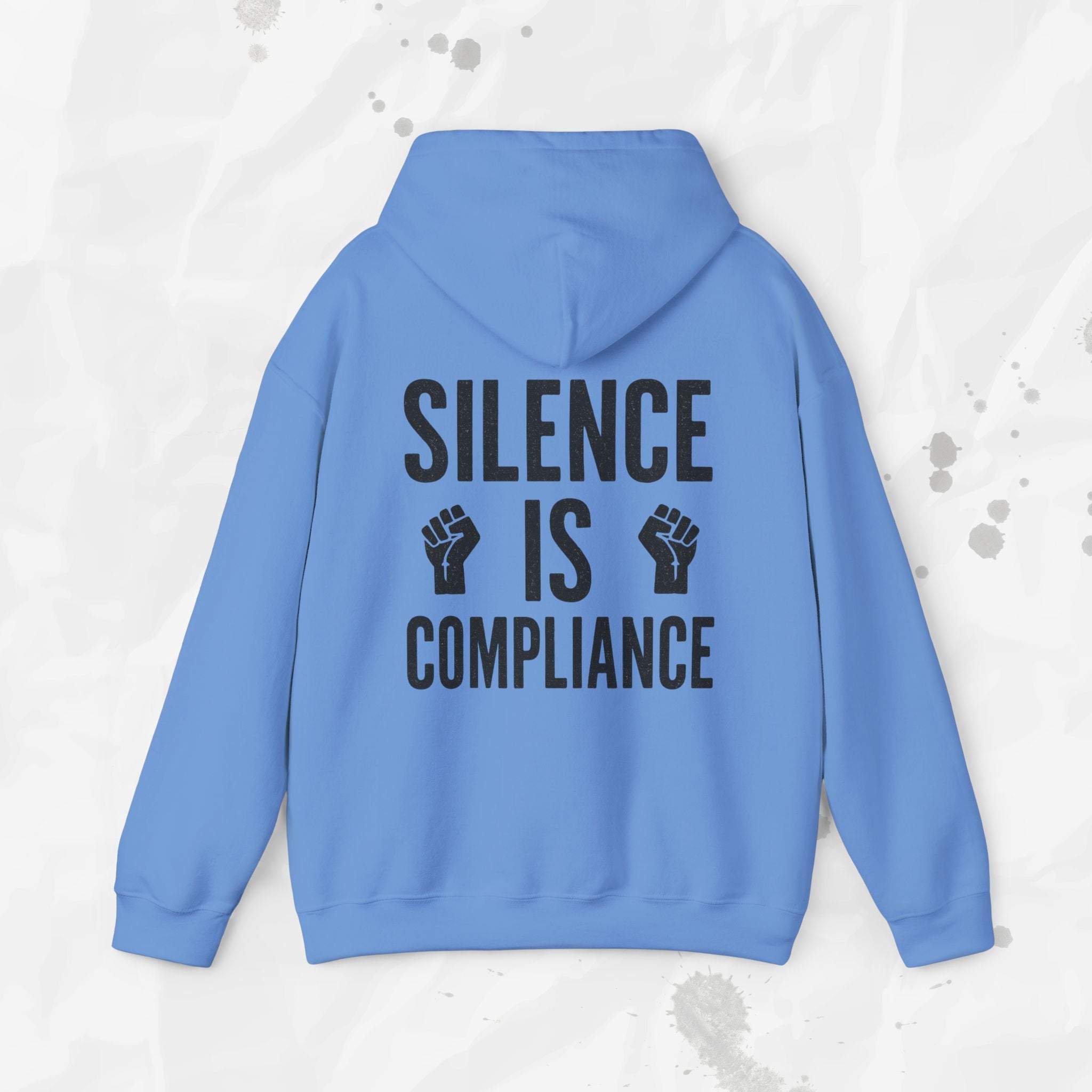 Silence Is Compliance - Hoodie