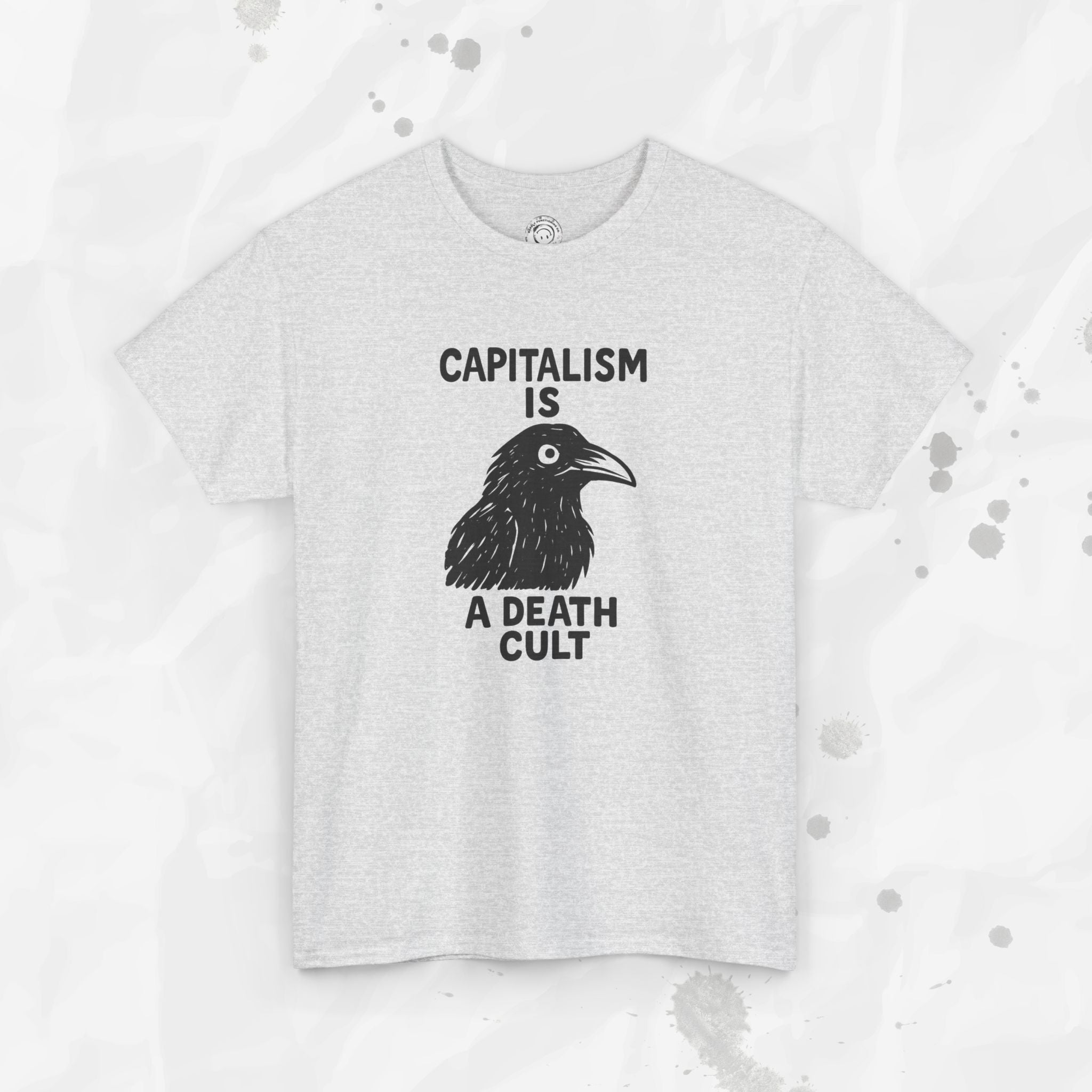 Capitalism is a Death Cult - T-Shirt
