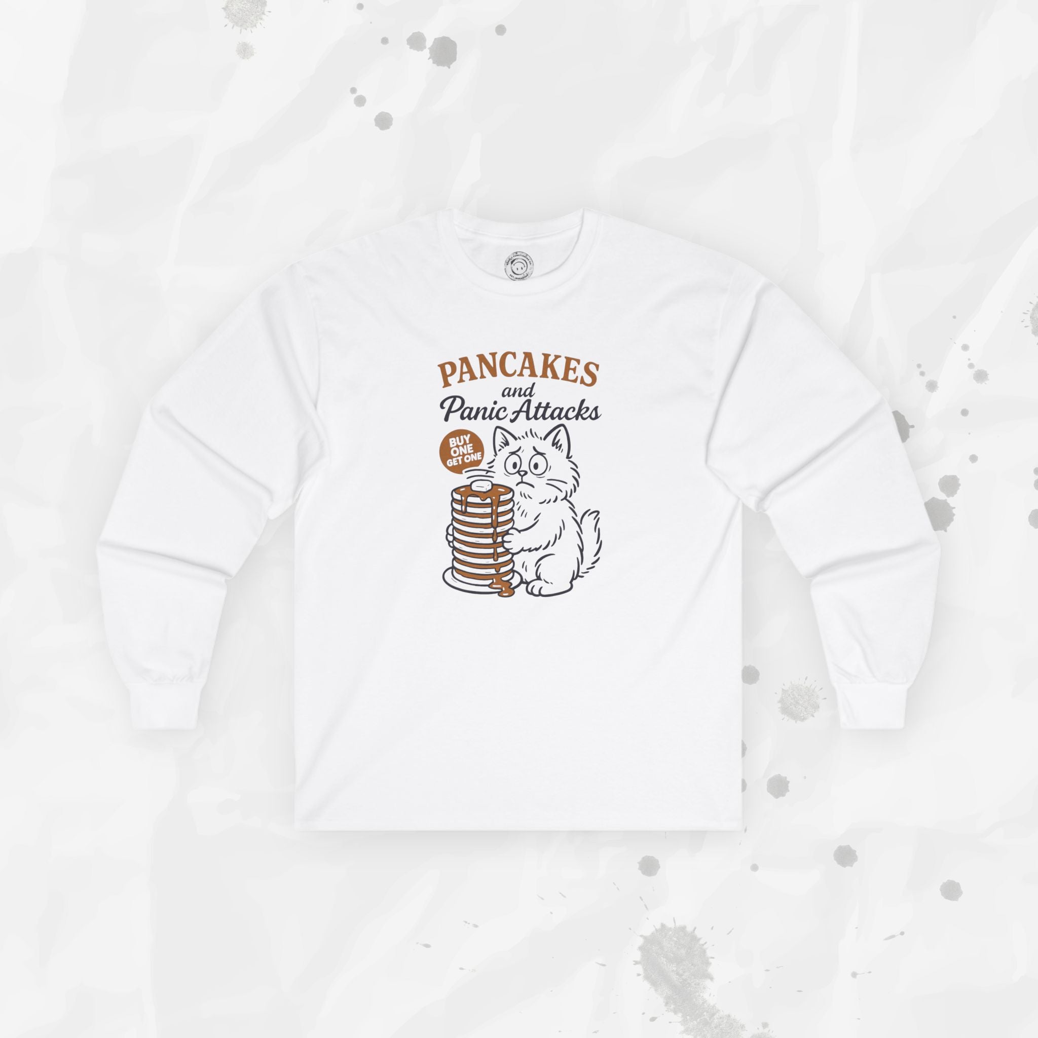 Pancakes and Panic Attacks - Long Sleeve T-Shirt