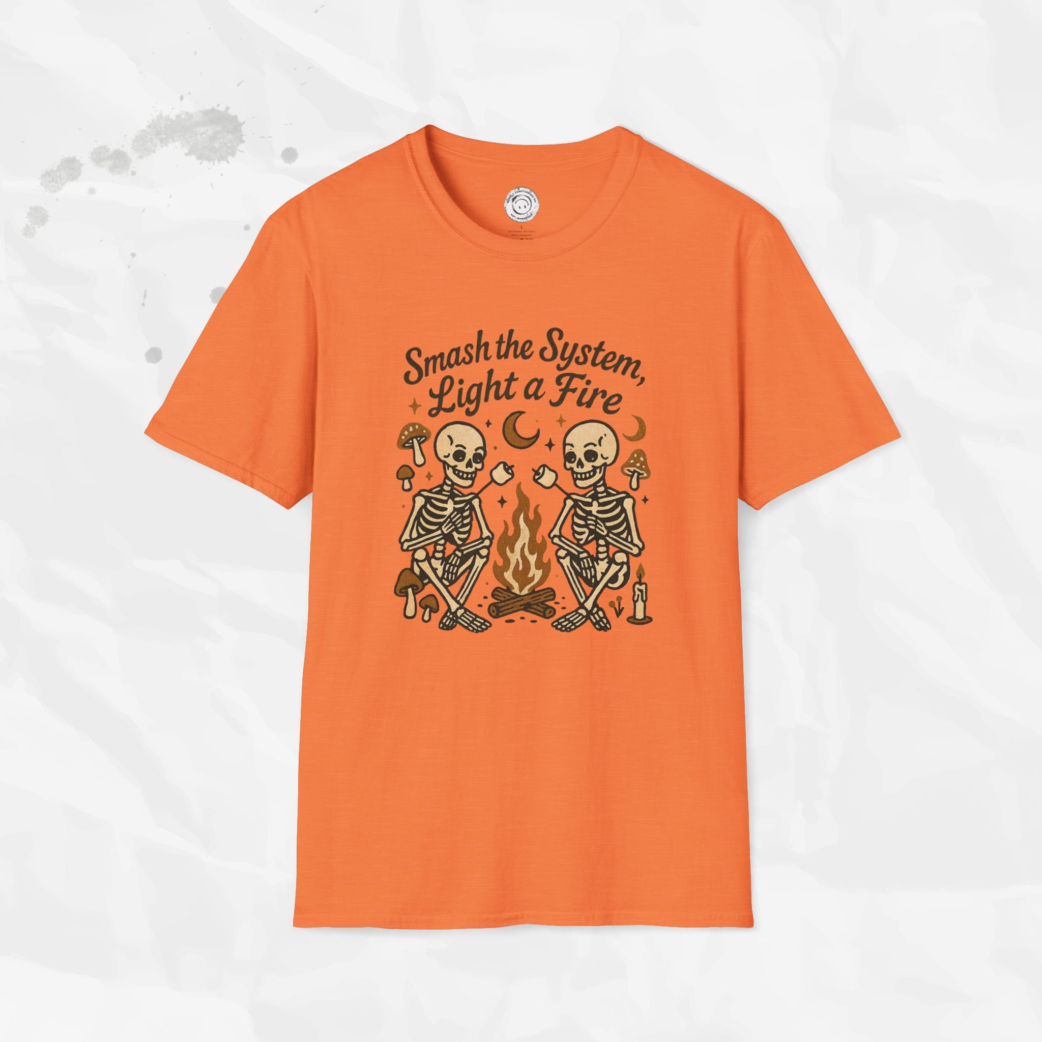 Smash the System, Light a Fire - T-Shirt