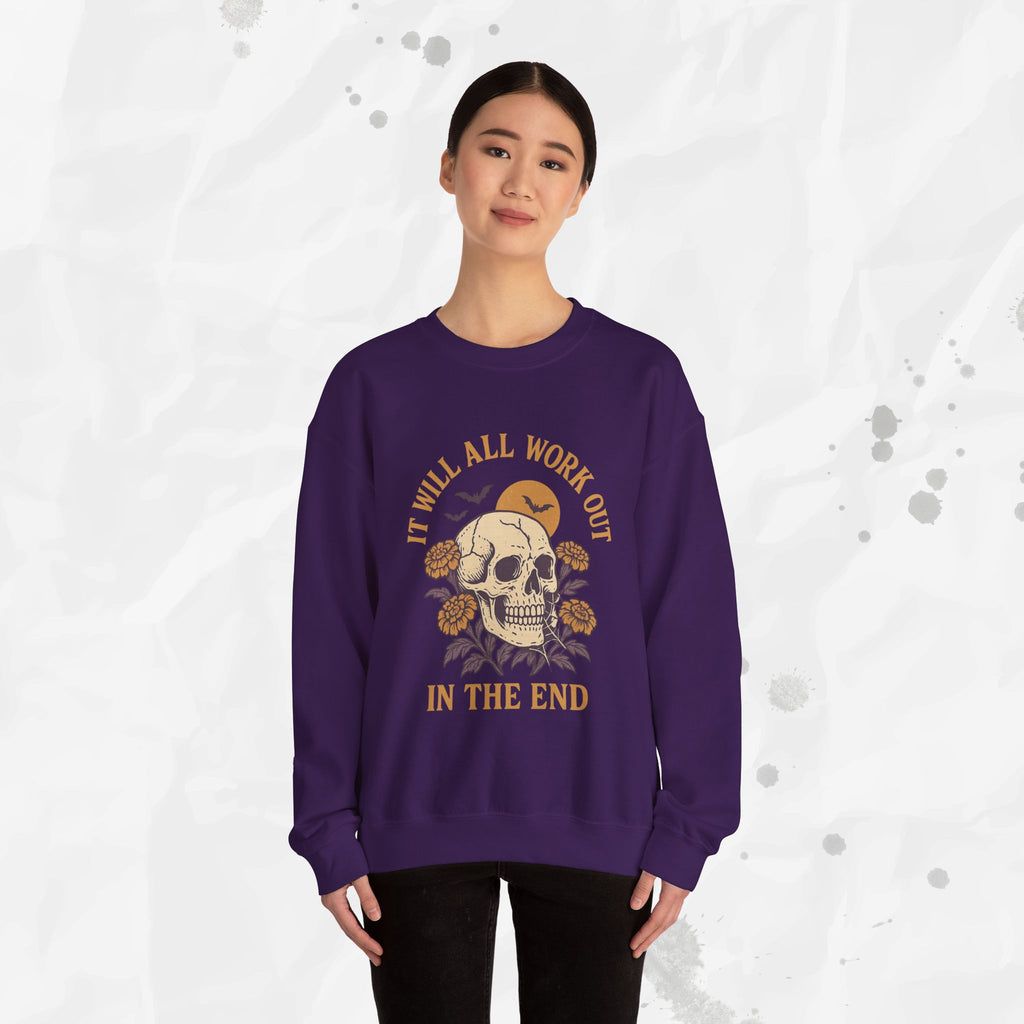 It Will All Work Out In The End - Crewneck Sweatshirt