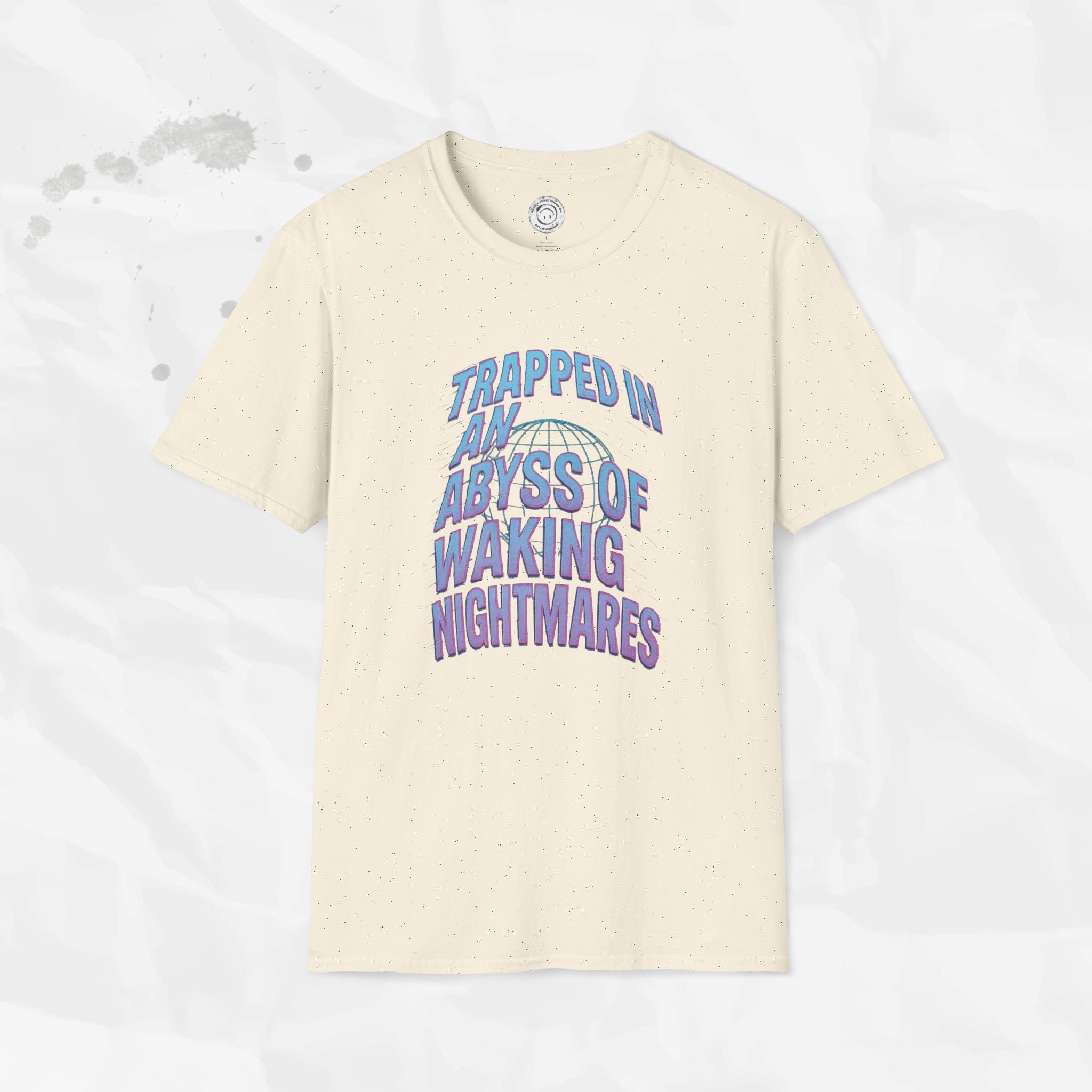 Trapped in an Abyss of Waking Nightmares - T-Shirt