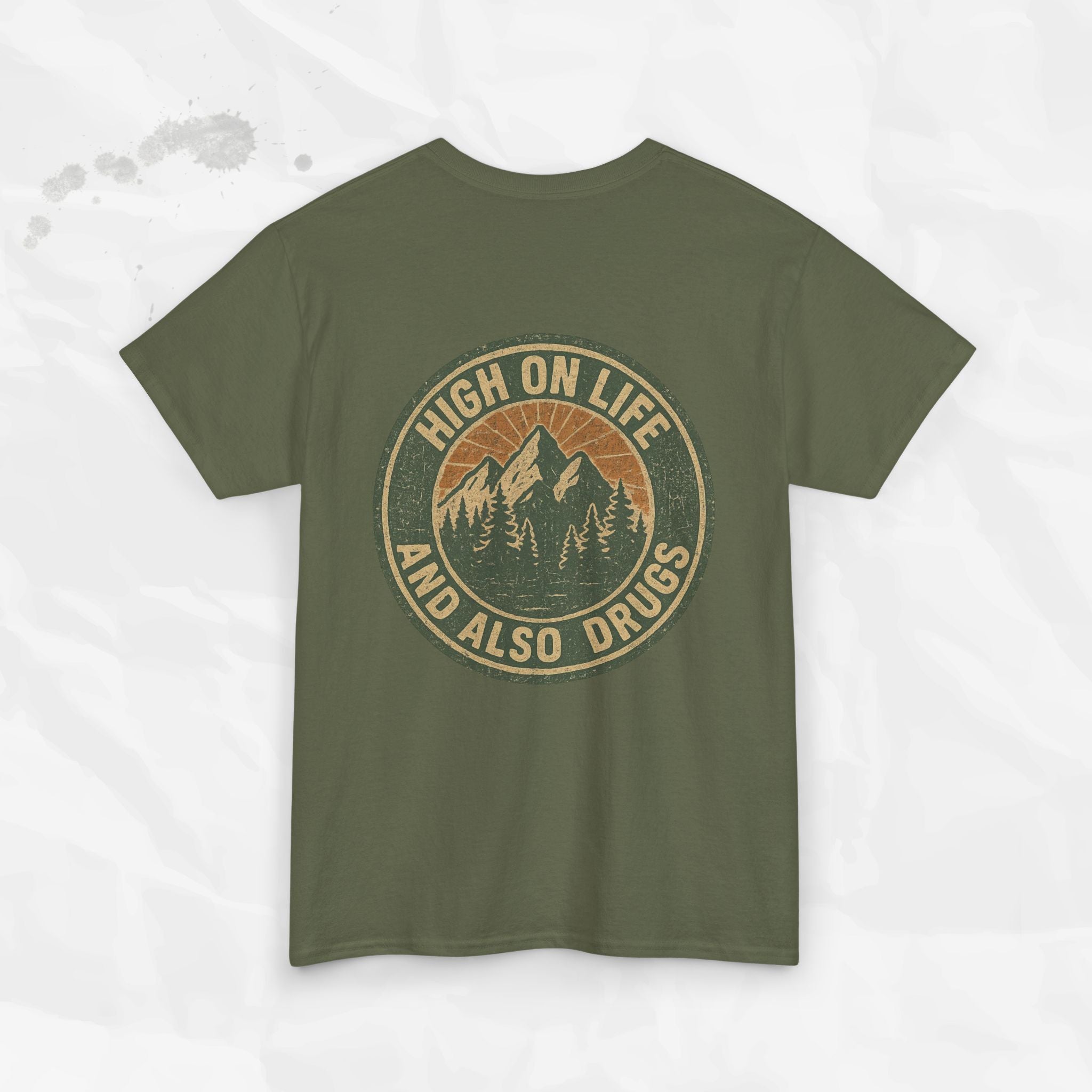 High on Life (and Also Drugs) – T-Shirt