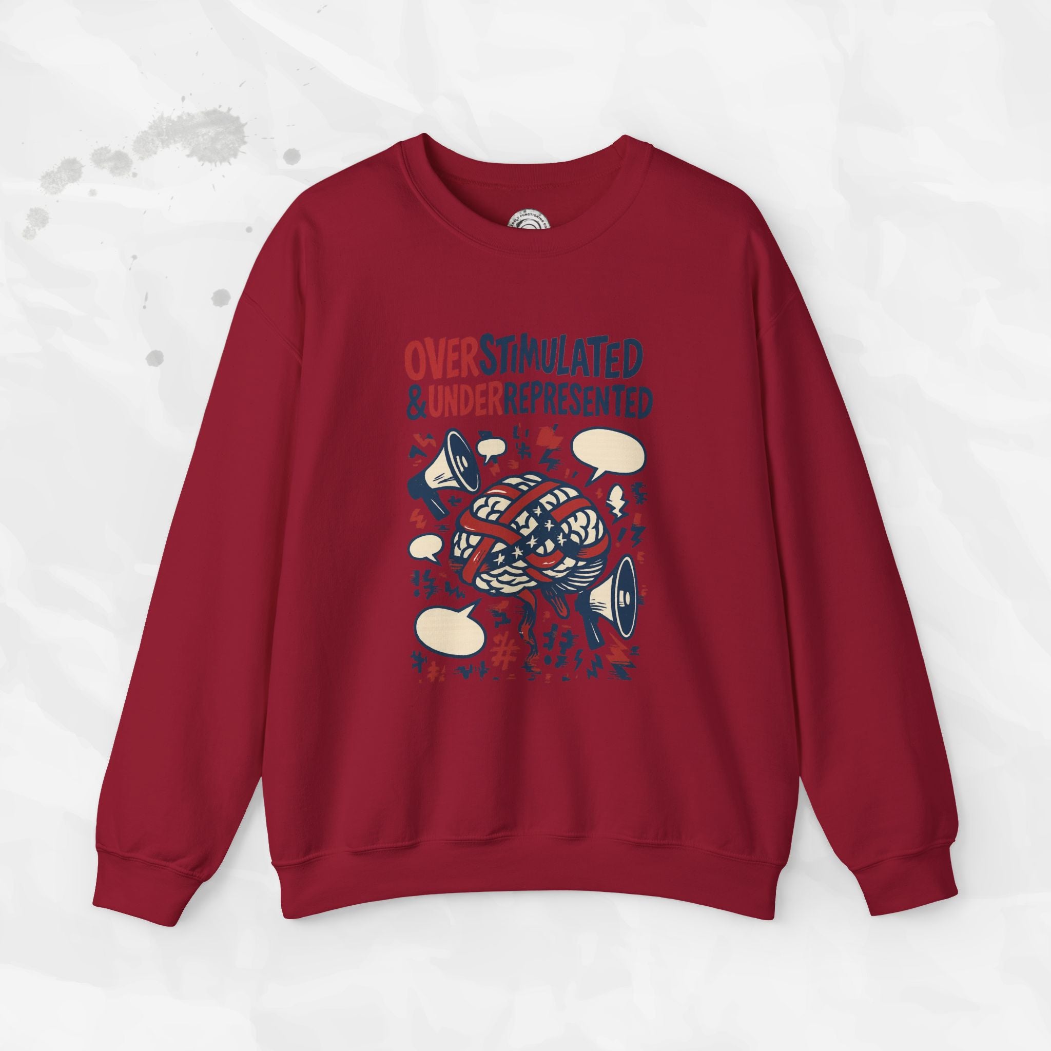 Overstimulated & Underrepresented - Crewneck Sweatshirt