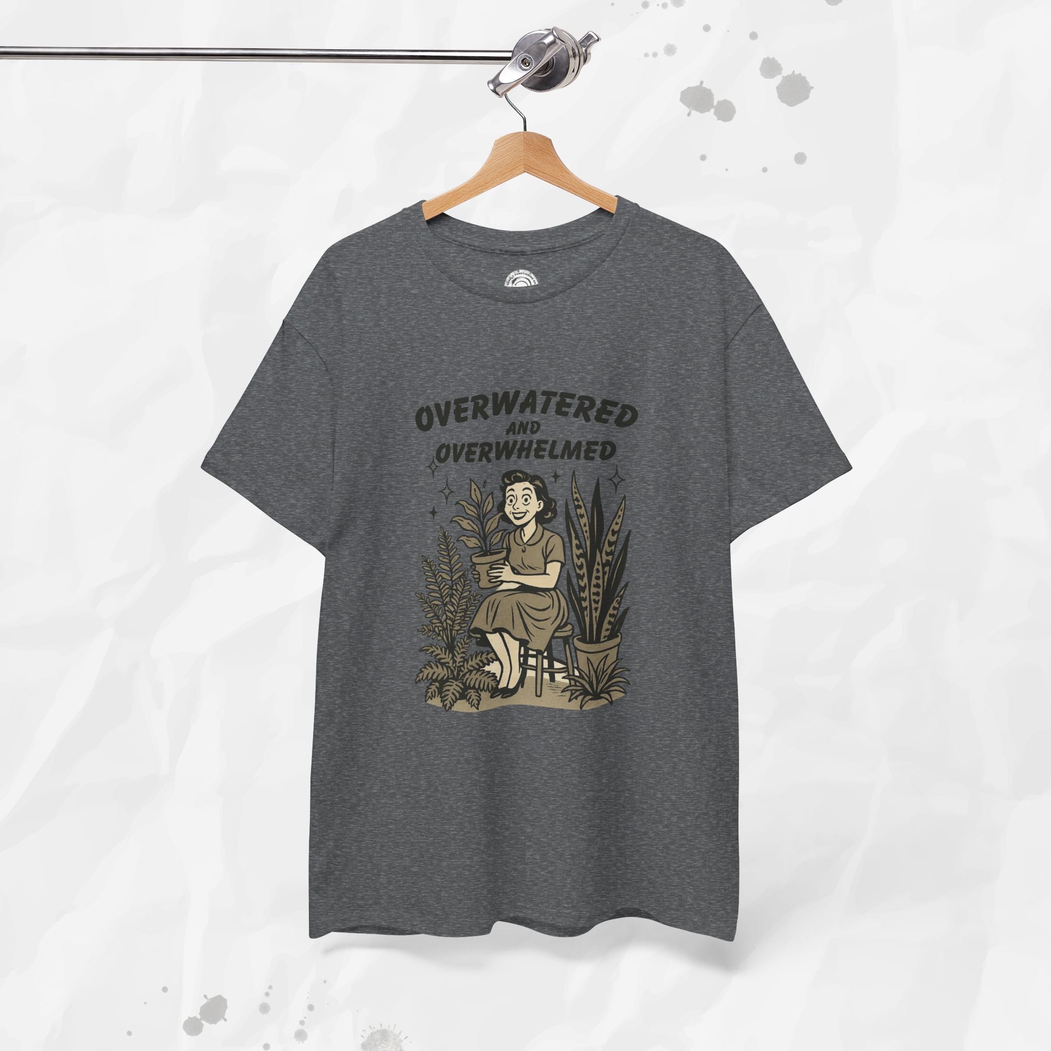 Overwatered and Overwhelmed - T-Shirt