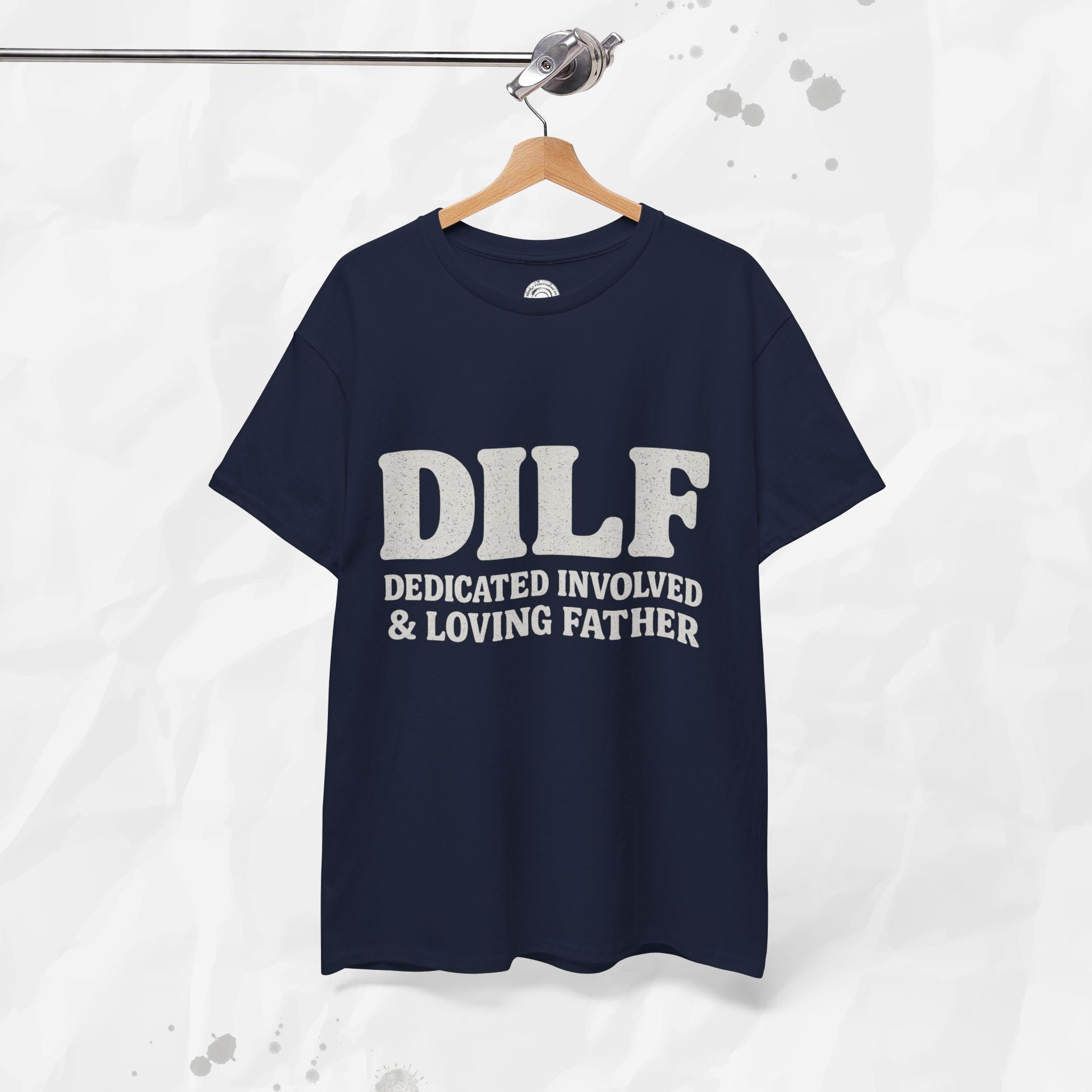 DILF – T-Shirt