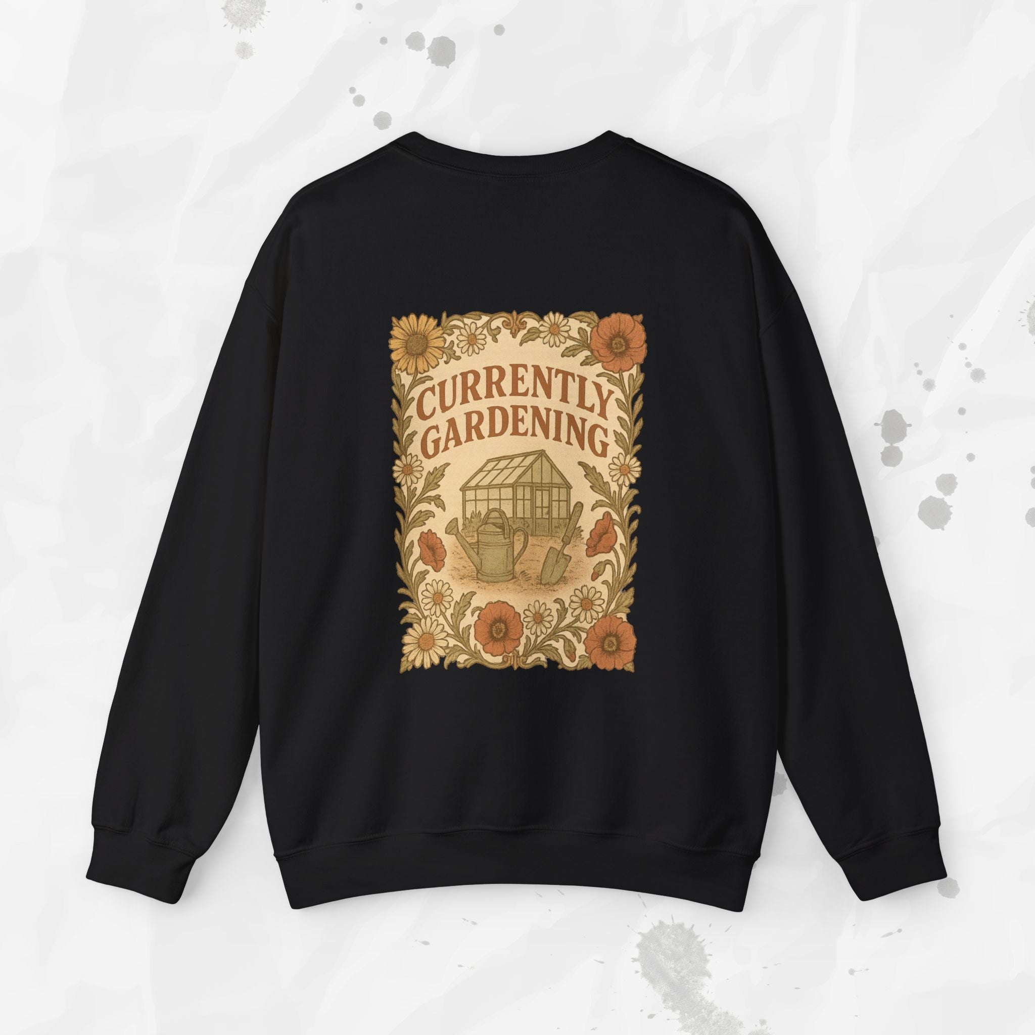 Currently Gardening - Crewneck Sweatshirt