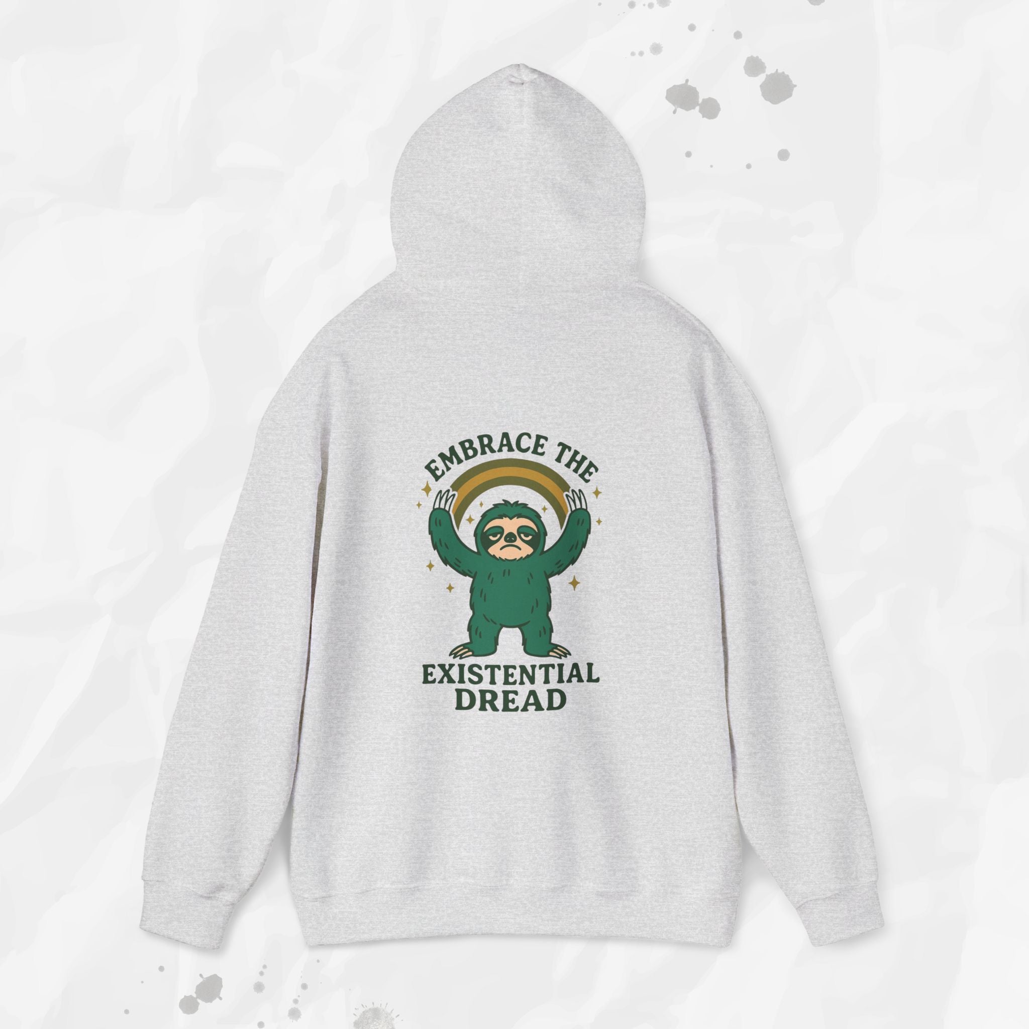 Embrace the Existential Dread - Hoodie
