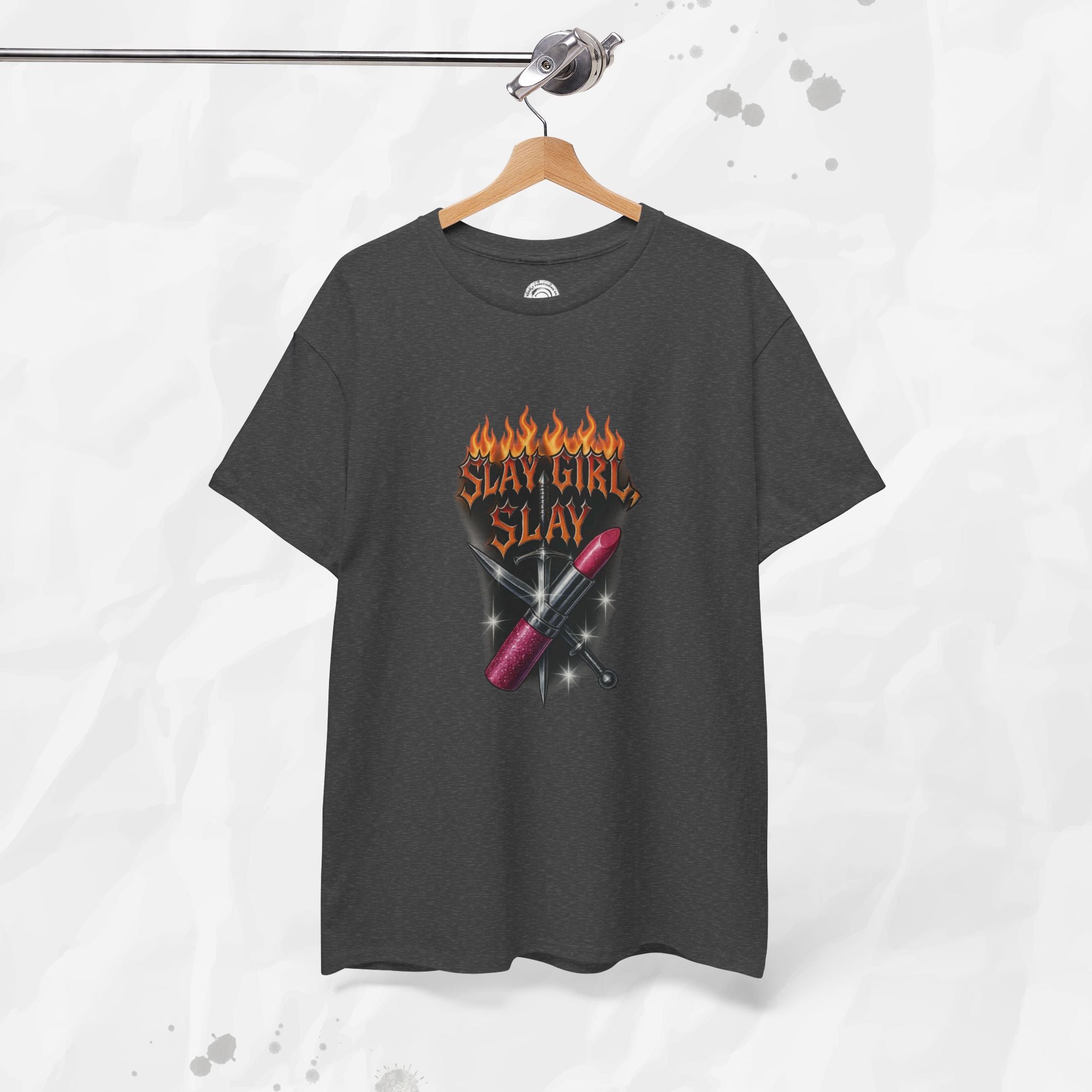 Slay Girl Slay - T-Shirt