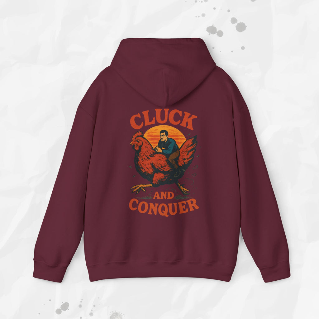 Cluck and Conquer - Hoodie
