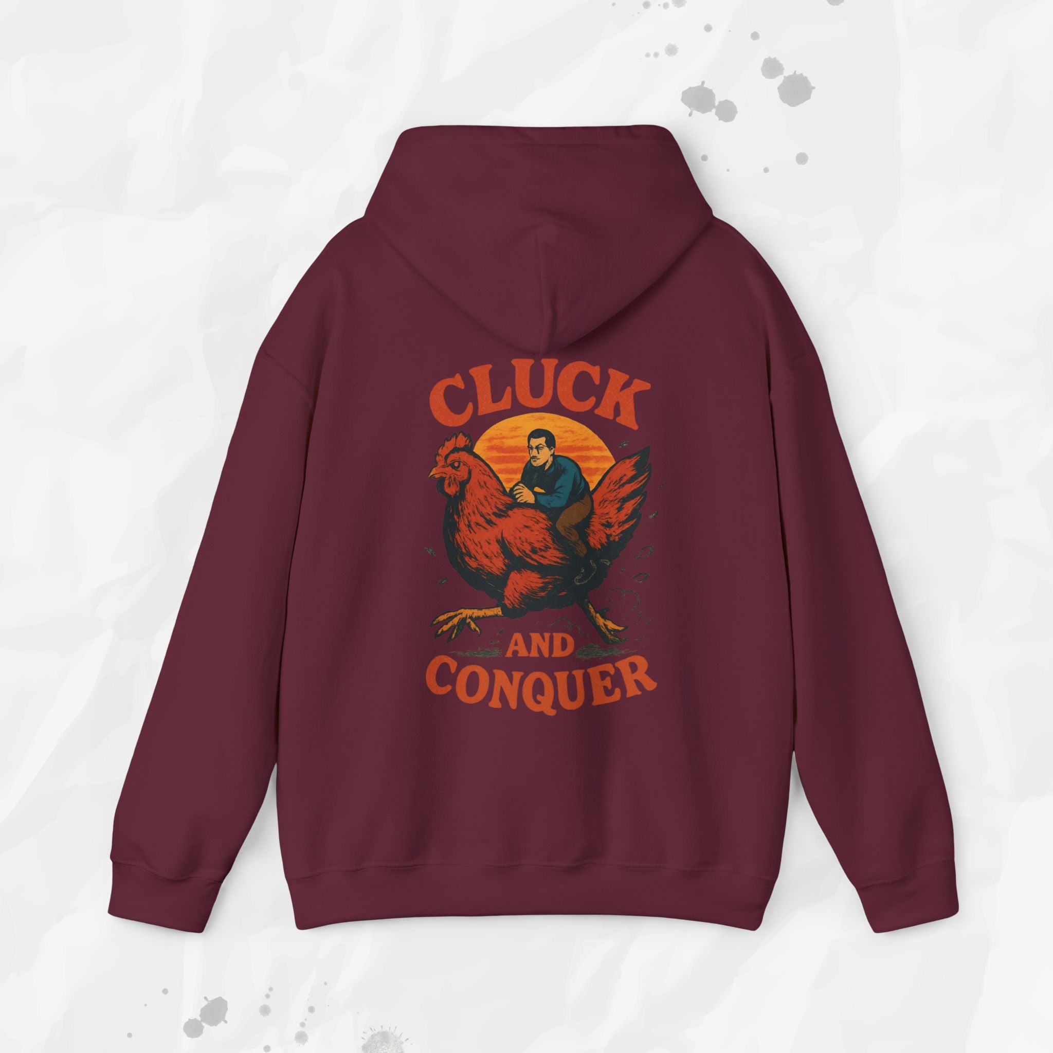 Cluck and Conquer - Hoodie