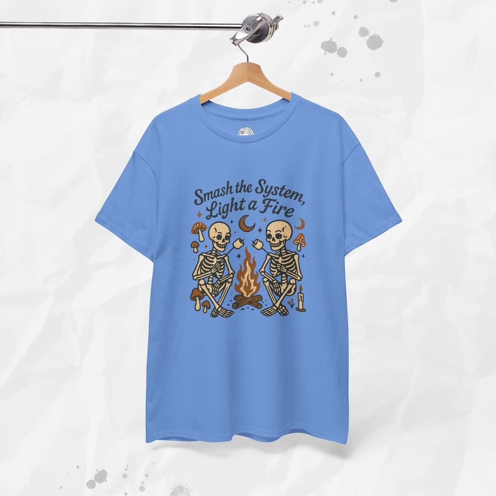 Smash the System, Light a Fire - T-Shirt