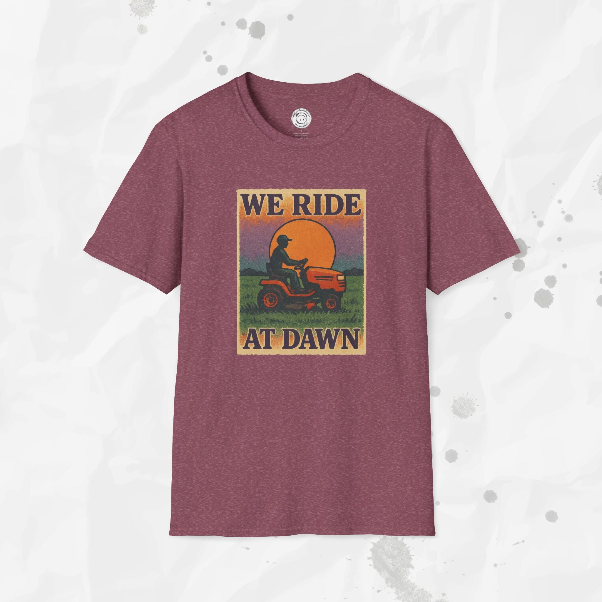 We Ride At Dawn - T-Shirt