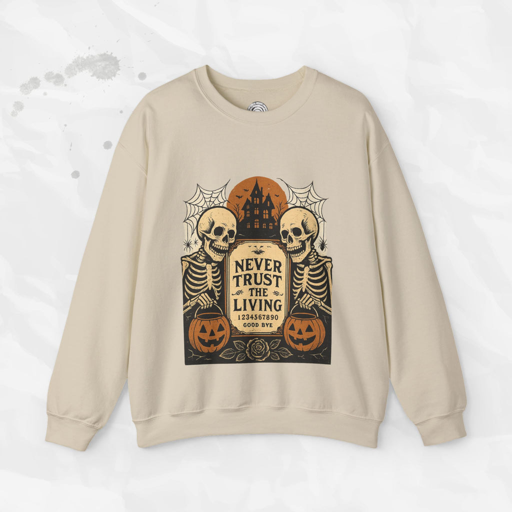 Never Trust The Living - Crewneck Sweatshirt