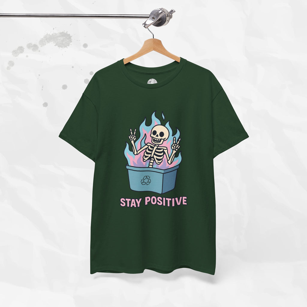 Stay Positive - T-Shirt