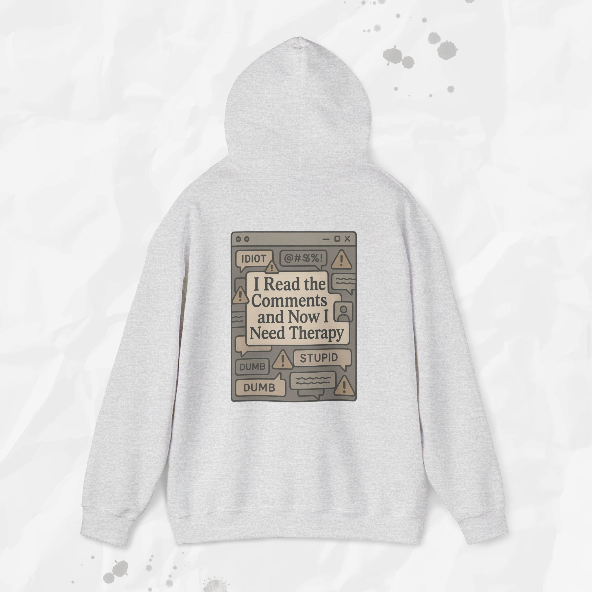 I Read the Comments and Now I Need Therapy - Hoodie