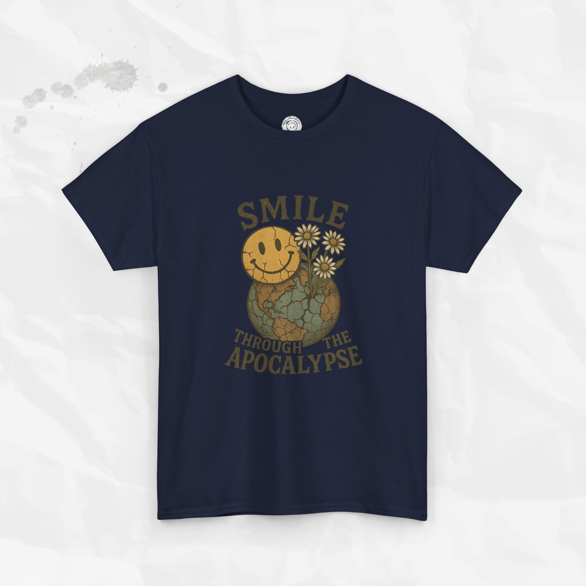 Smile Through the Apocalypse - T-Shirt