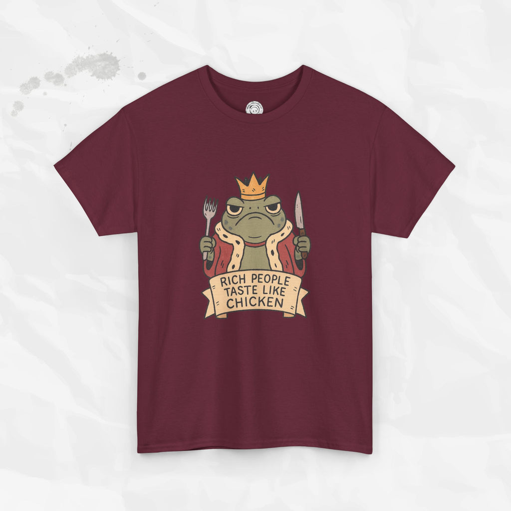 Rich People Taste Like Chicken – T-Shirt