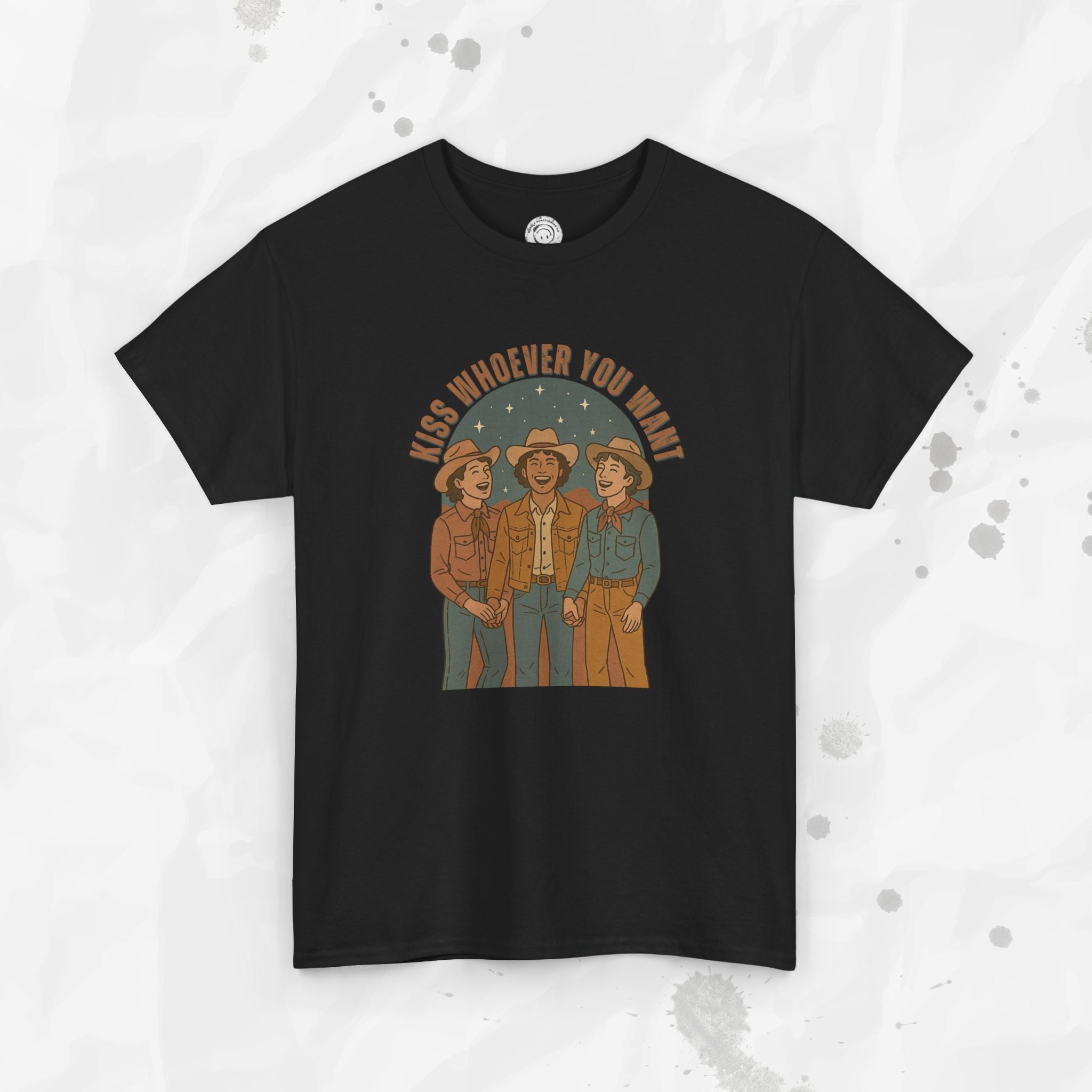 Kiss Whoever You Want – T-Shirt