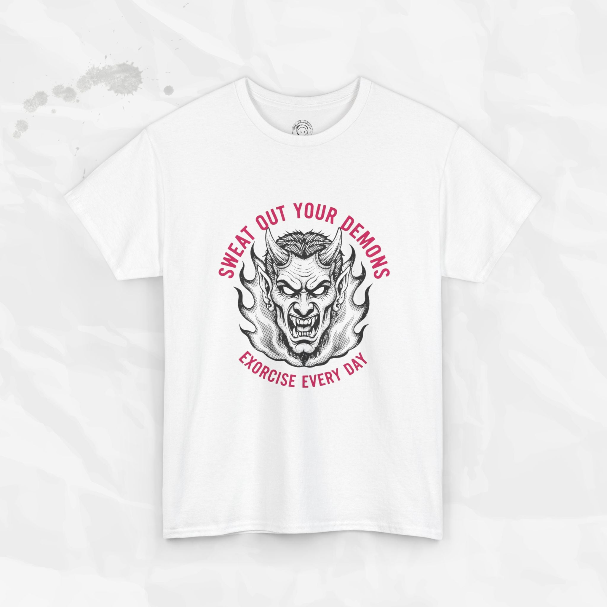 Sweat Out Your Demons – T-Shirt