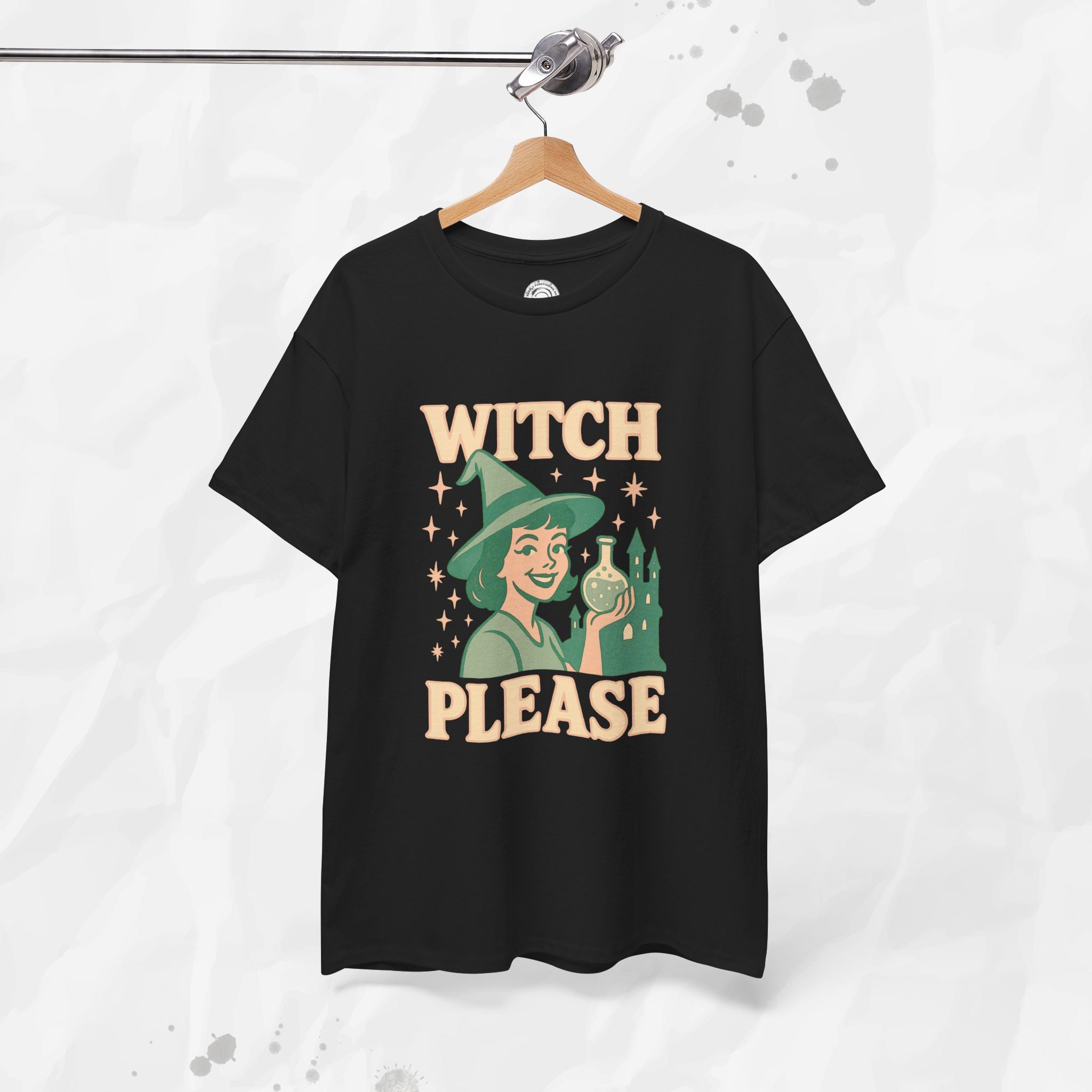 Witch, Please – T-Shirt