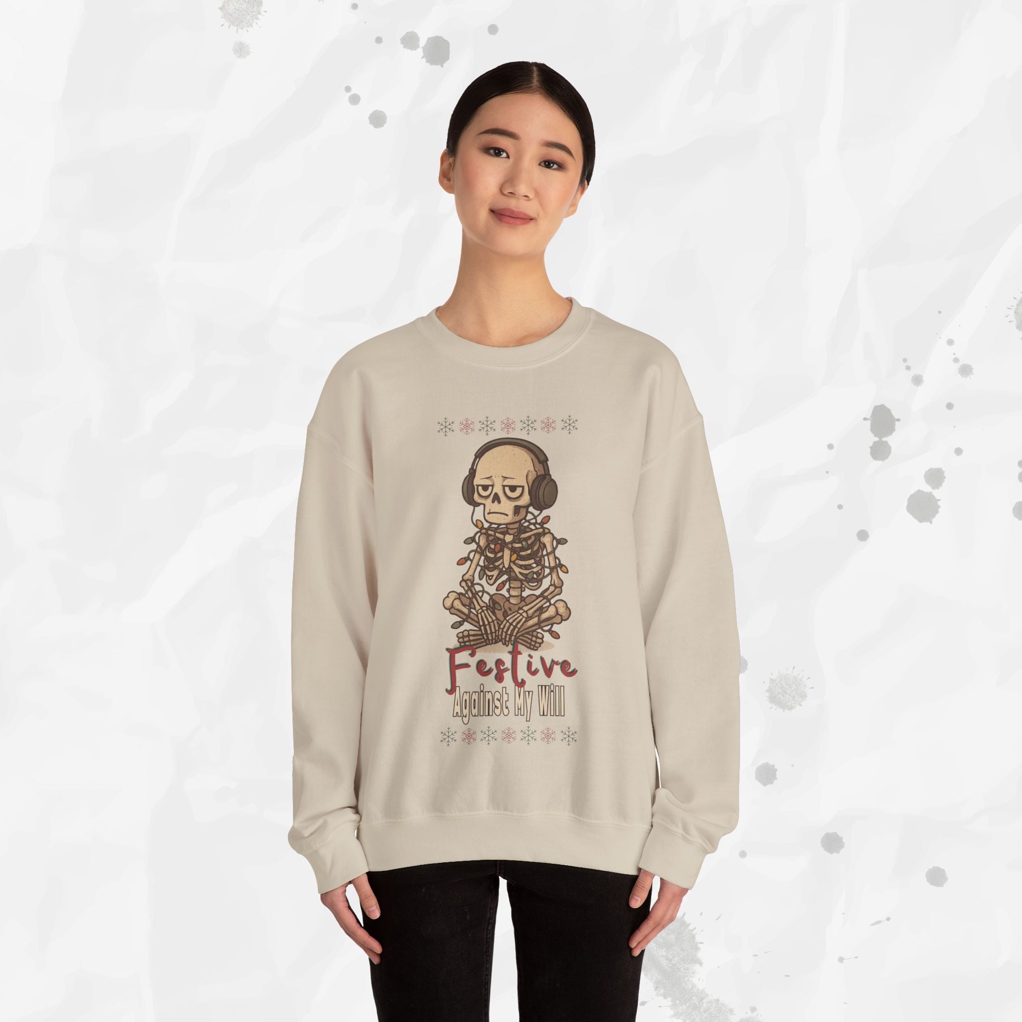 Festive Against My Will – Crewneck Sweatshirt