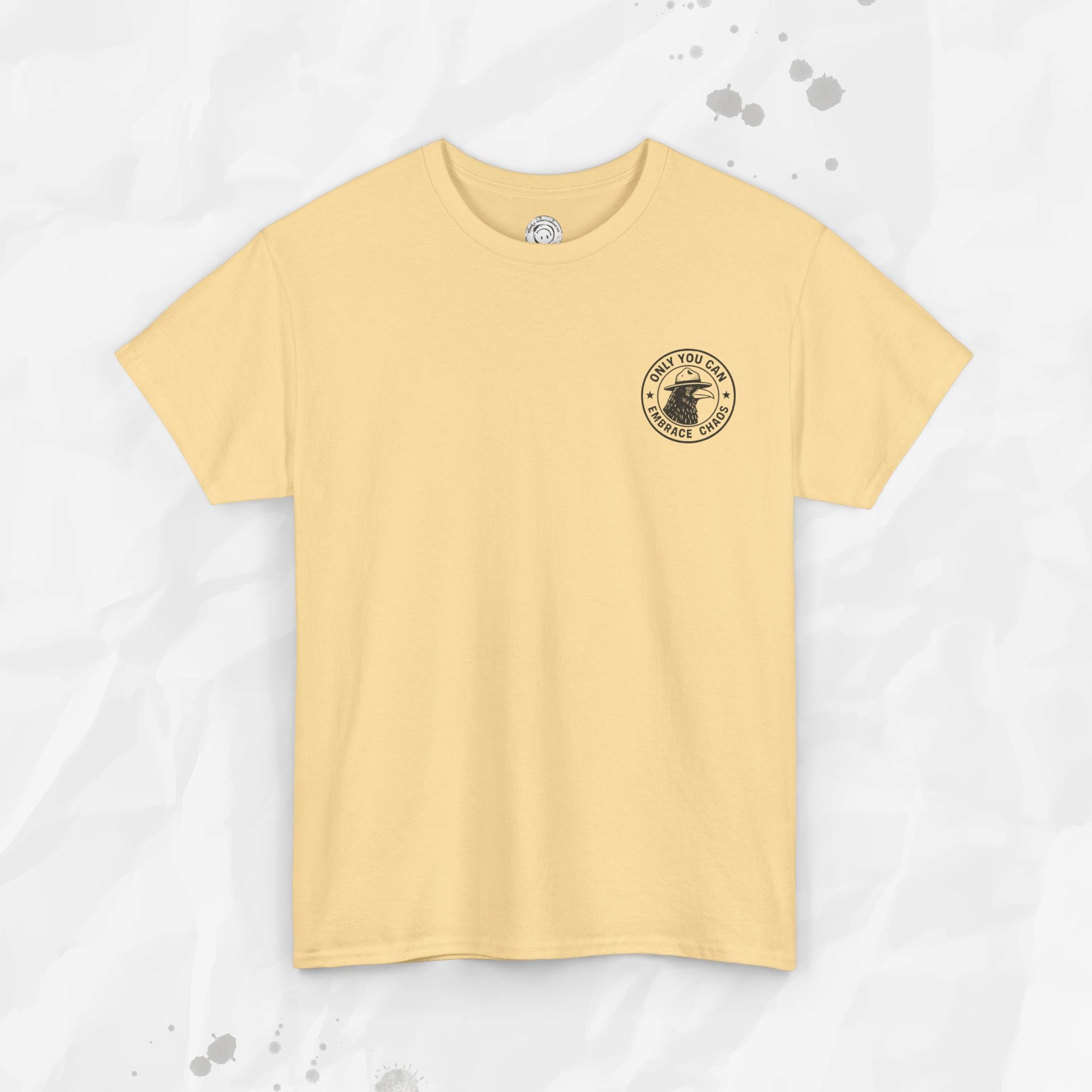 Only You Can Embrace Chaos – T-Shirt (Pocket Print)