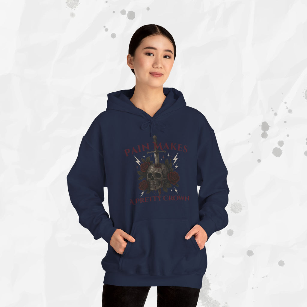 Pain Makes a Pretty Crown - Hoodie