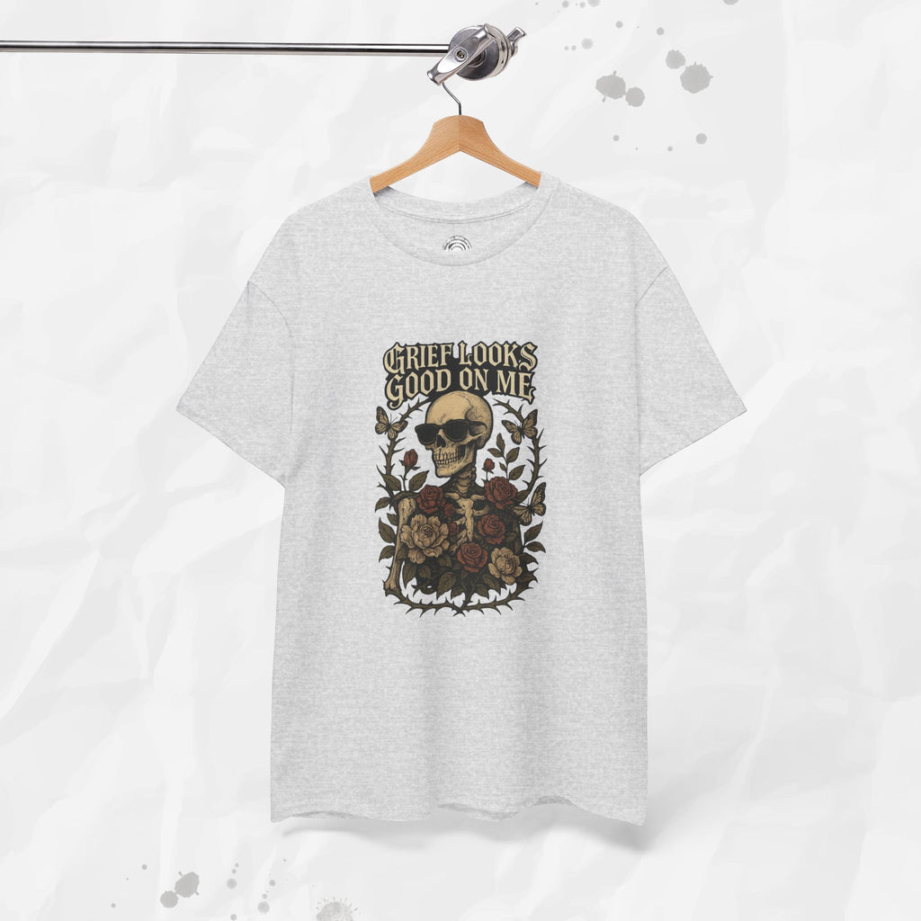 Grief Looks Good On Me - T-Shirt